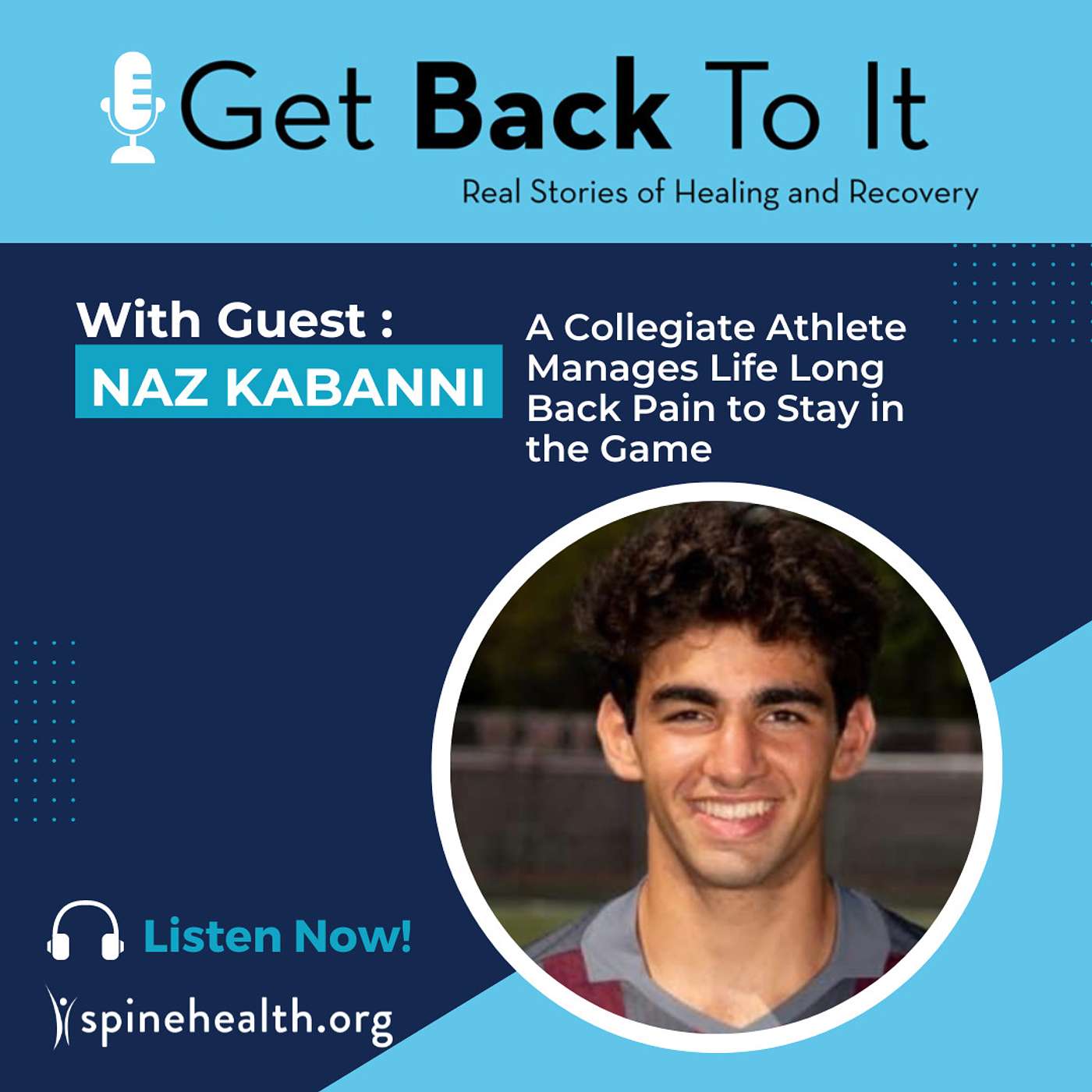 A Collegiate Athlete Manages Life Long Back Pain to Stay in the Game