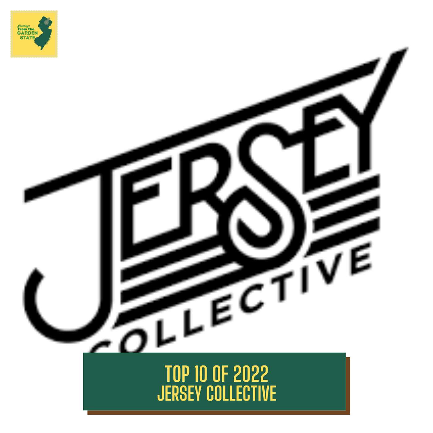 Top 10 of 2022: Jersey Collective