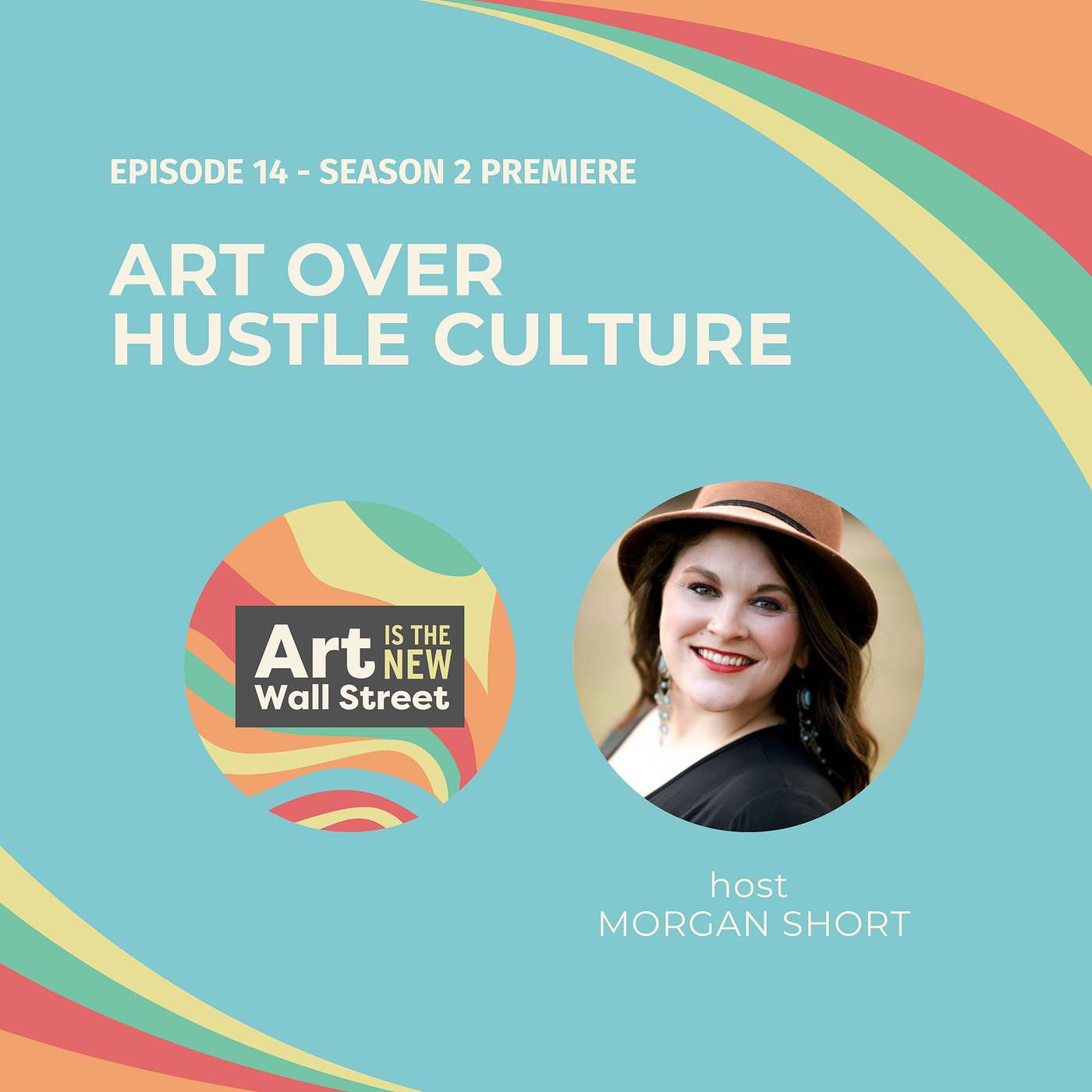 Art Over Hustle Culture - Season 2 Premiere episode artwork