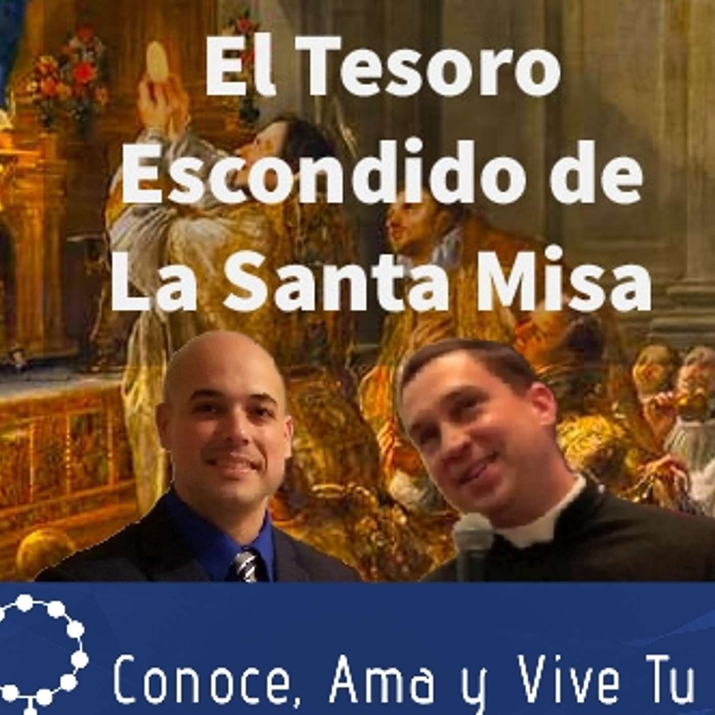 Episodio 328: ⛪ El Tesoro Escondido de la Santa Misa 🙏 con el Padre Jonathan Romanoski ✝ FSSP episode artwork