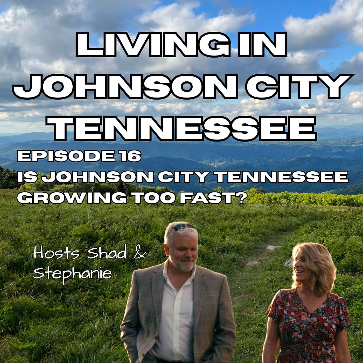 Is Johnson City Tennessee Growing Too Fast? episode artwork