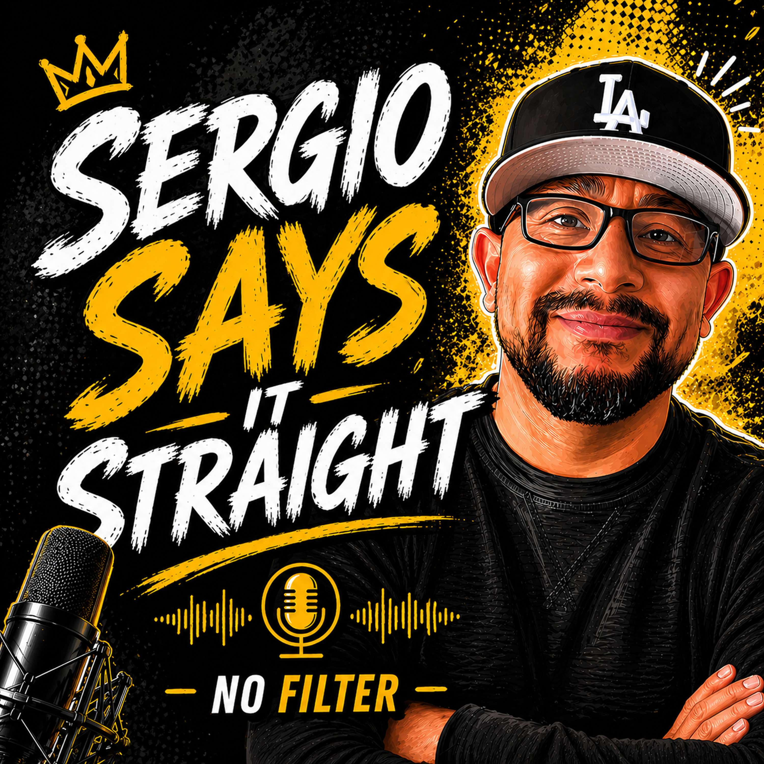 Sergio Says It Straight