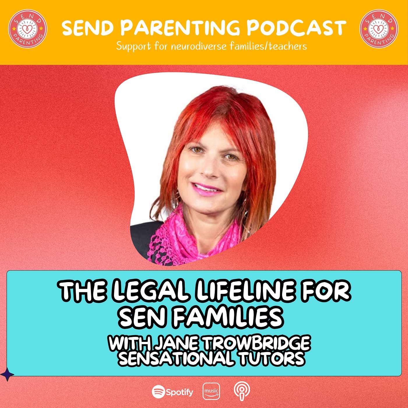 SEND Parenting Podcast