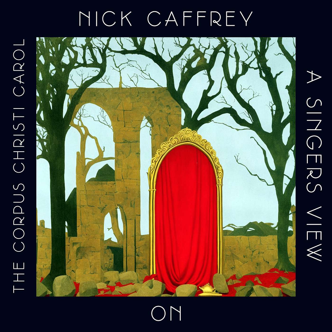 Nick Caffrey a singer\'s view on traditional songs