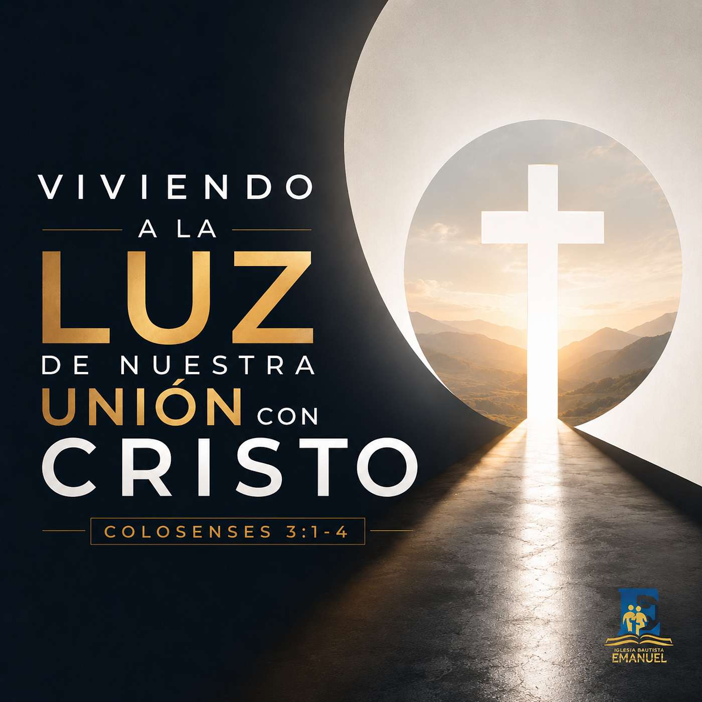 VIVIENDO A LA LUZ DE NUESTRA UNIÓN CON CRISTO | Colosenses 3:1-4 episode artwork