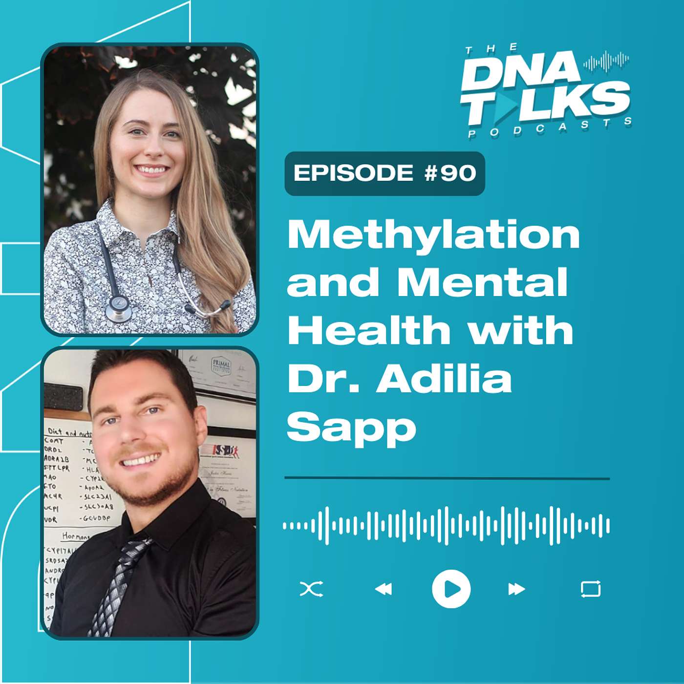 Methylation and Mental Health with Dr. Adilia Sapp