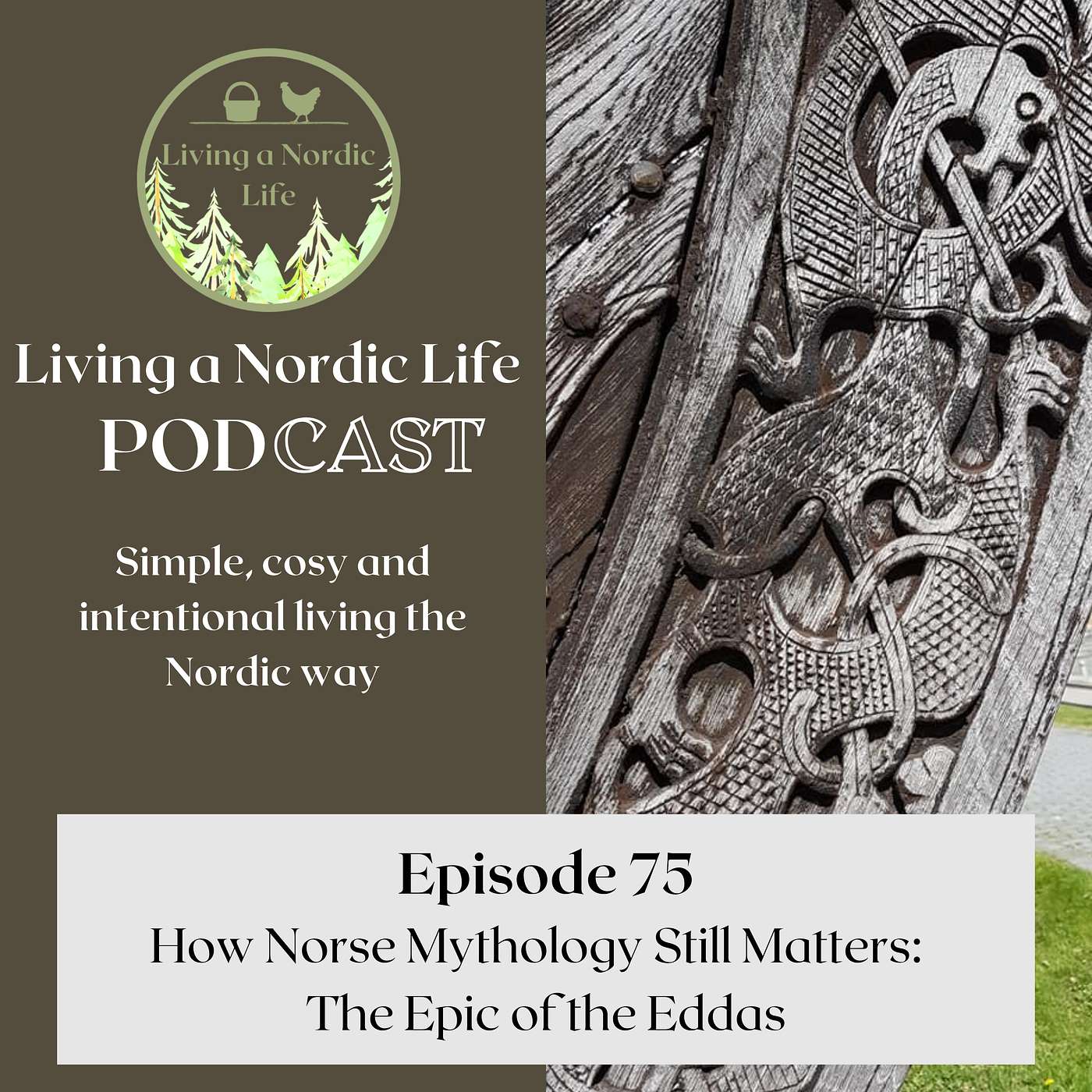 75: How Norse Mythology Still Matters; The Epic of the Eddas
