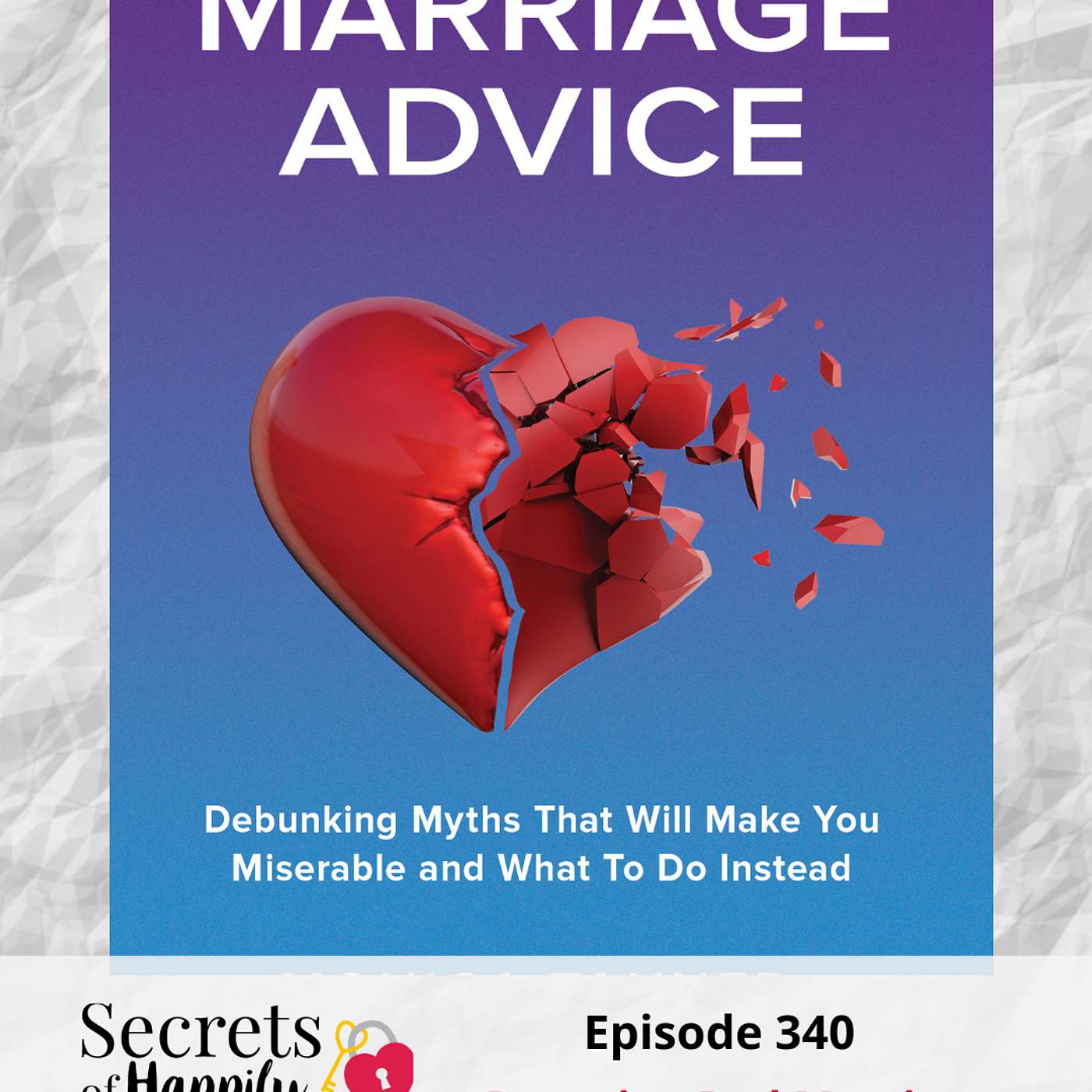 Detoxing from Bad Marriage Advice