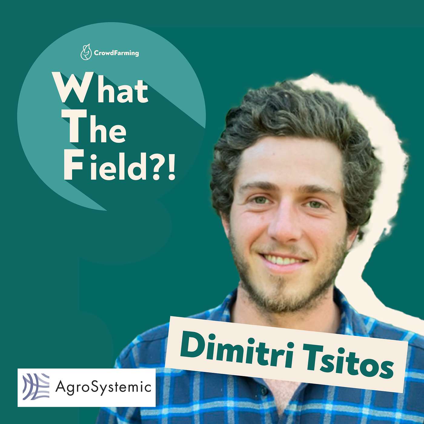 A chat with Dimitri Tsitos from AgroSystemic