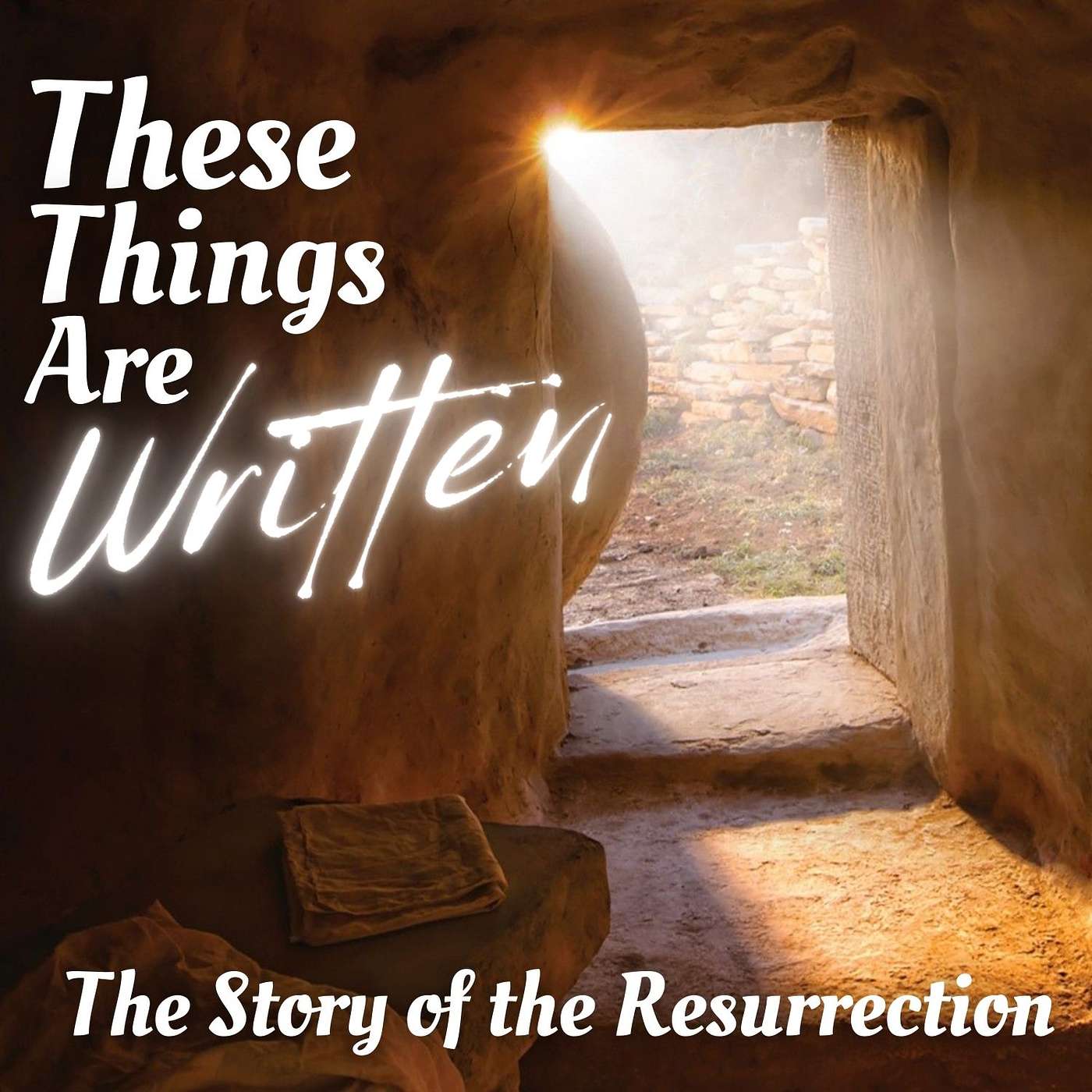 RESURRECTION DAY: These Things Are Written