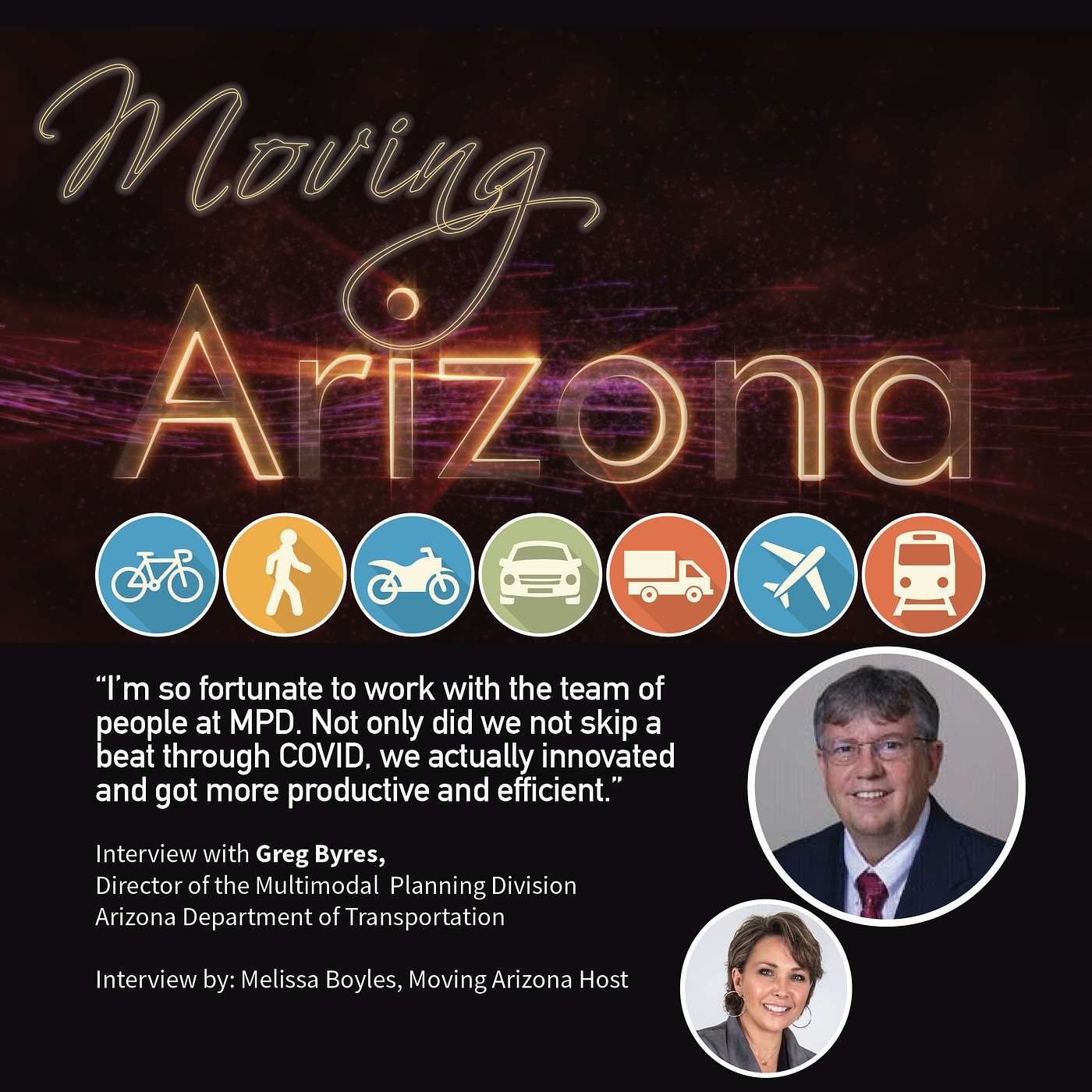 Interview with Greg Byres, Director of ADOT's Multimodal Planning Division