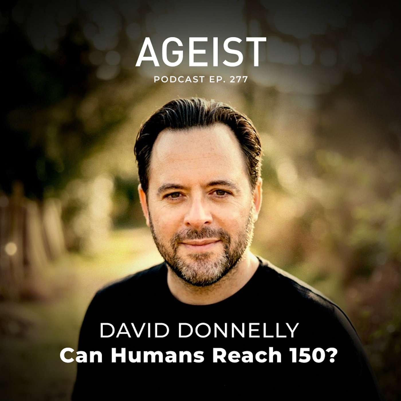 David Donnelly: Can Humans Reach 150? David Donnelly: Can Humans Reach 150?
