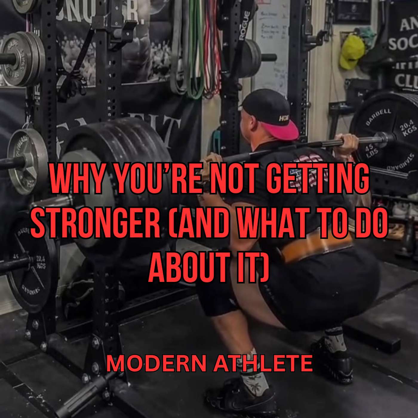 Why You're Not Getting Stronger (And What to Do About It) #61