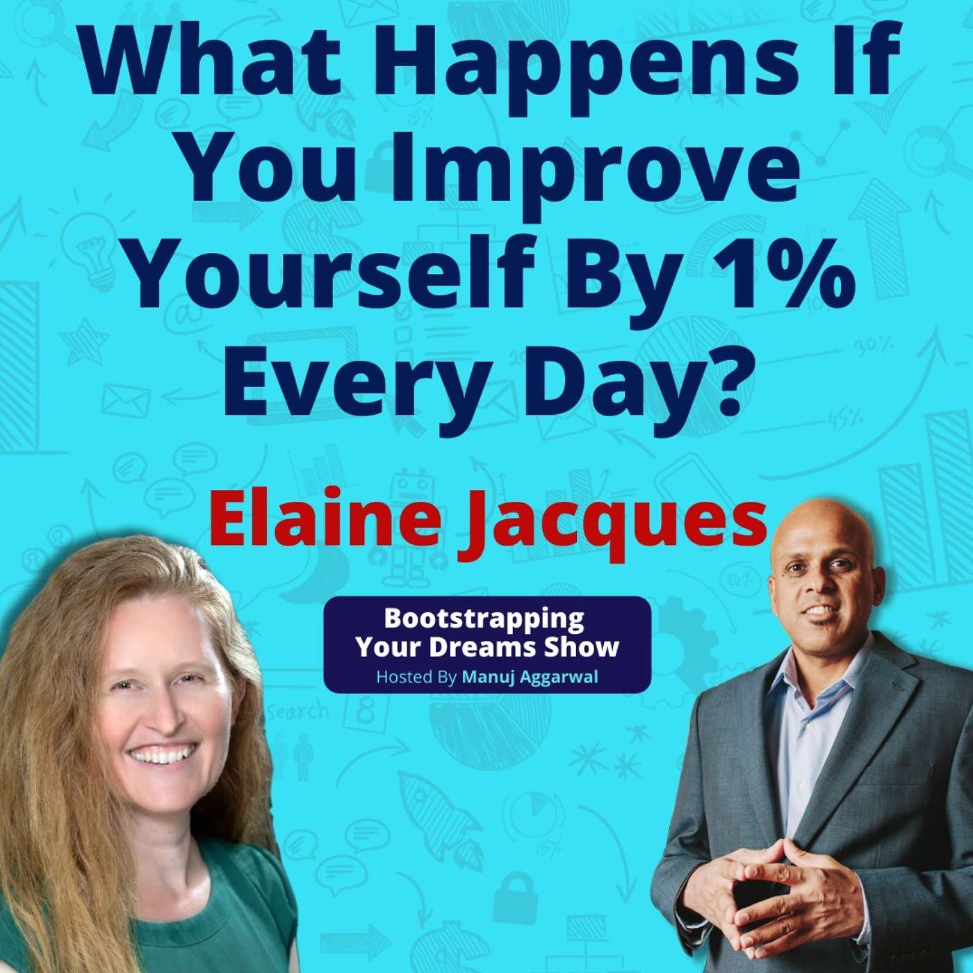 Bootstrapping Your Dreams Show