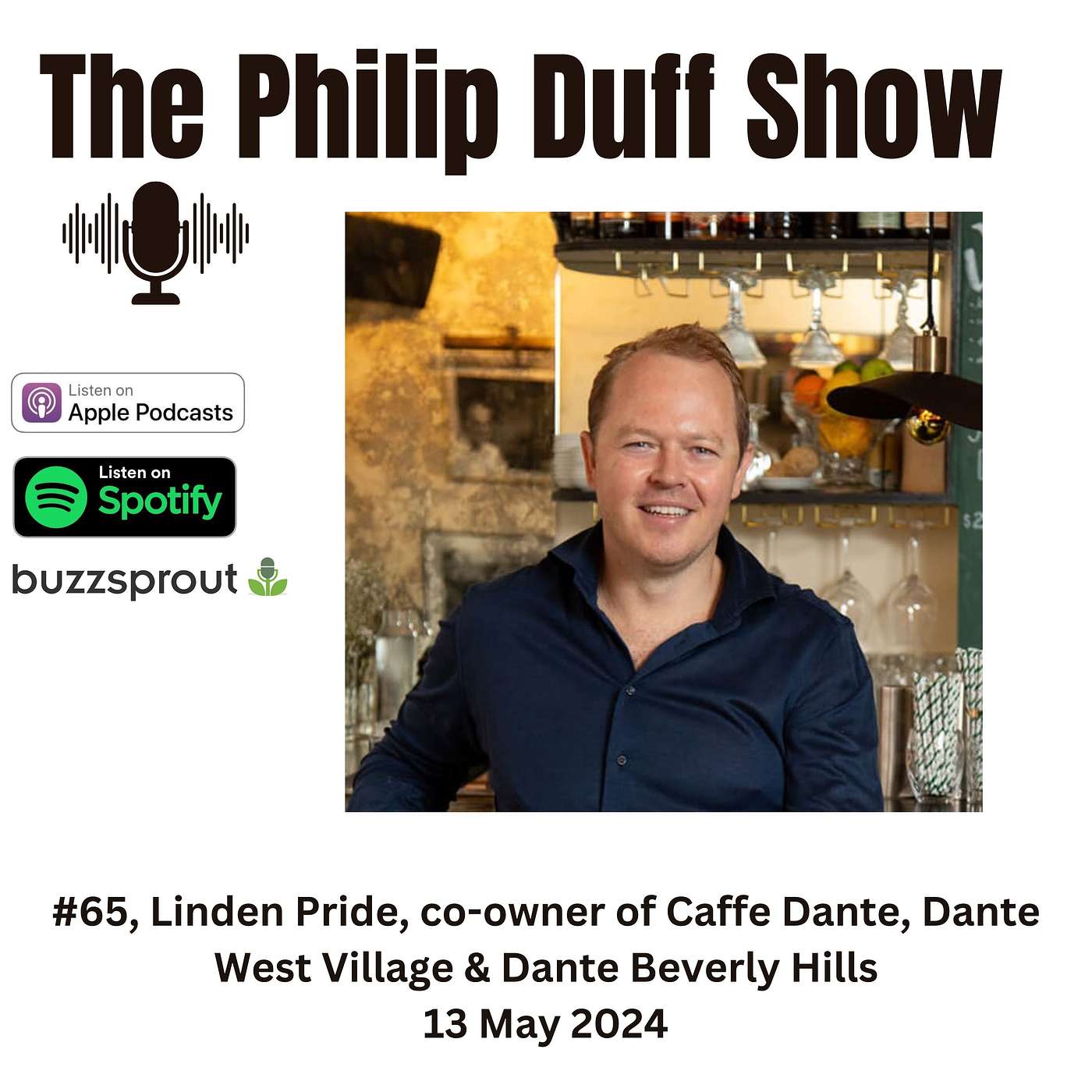 #65, Linden Pride, co-owner Caffe Dante, Dante West Village & Dante Beverly Hills episode artwork