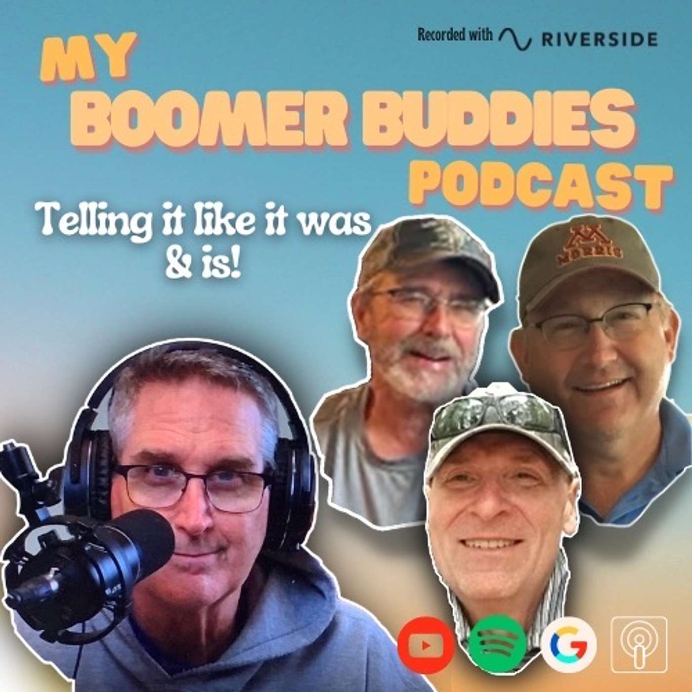 My Boomer Buddies Podcast Telling It Like It Was And Is!