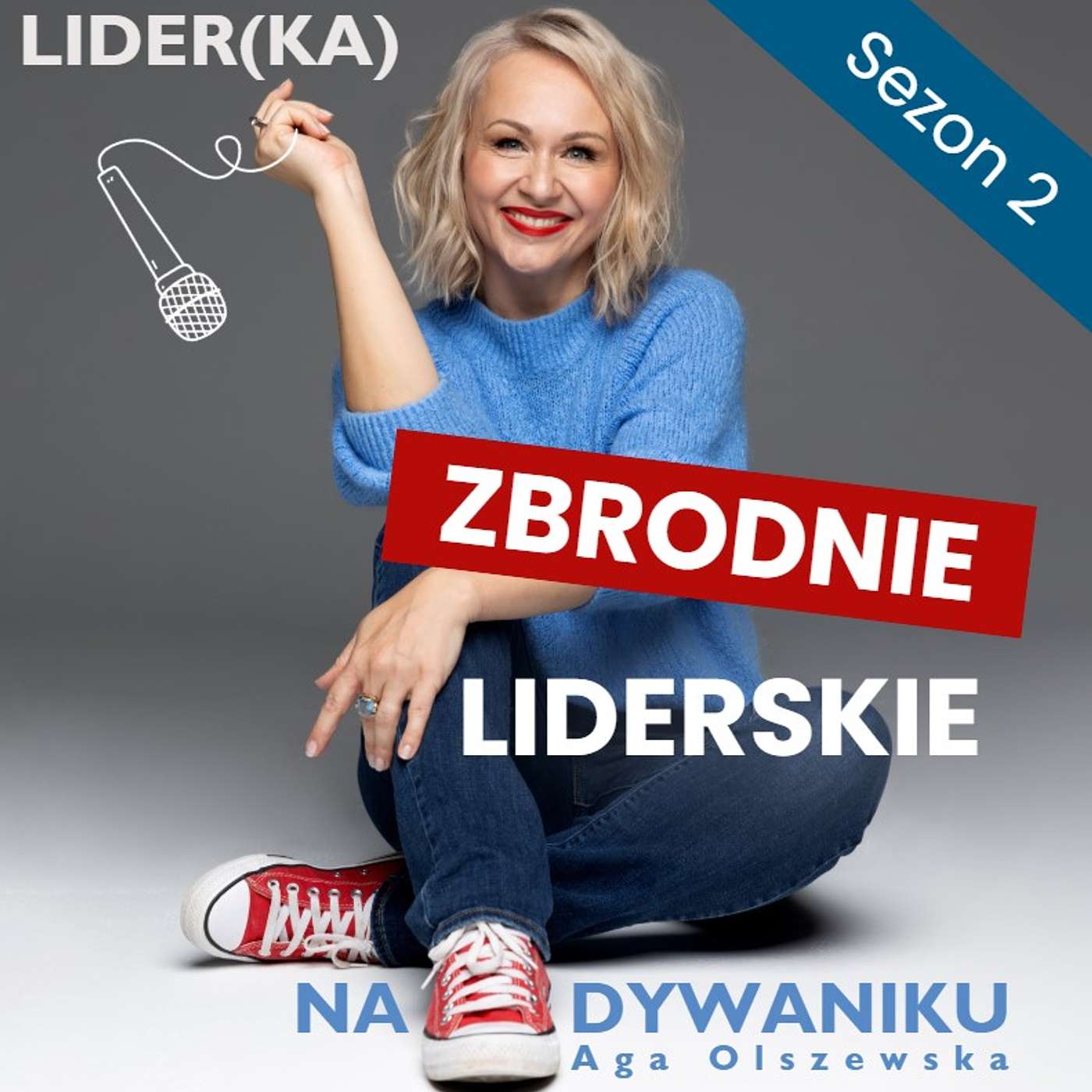 #94 Liderka na Dywaniku: Katarzyna Graca o książkach, które zmieniają spojrzenie na przywództwo episode artwork