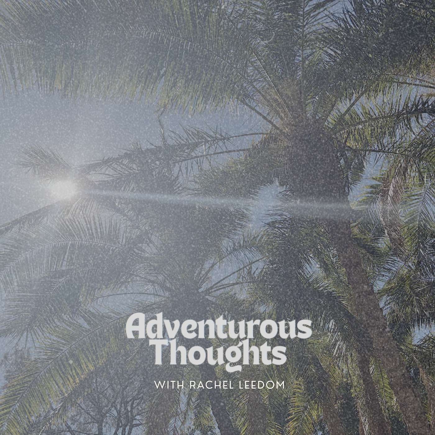 Adventurous Thoughts podcast artwork