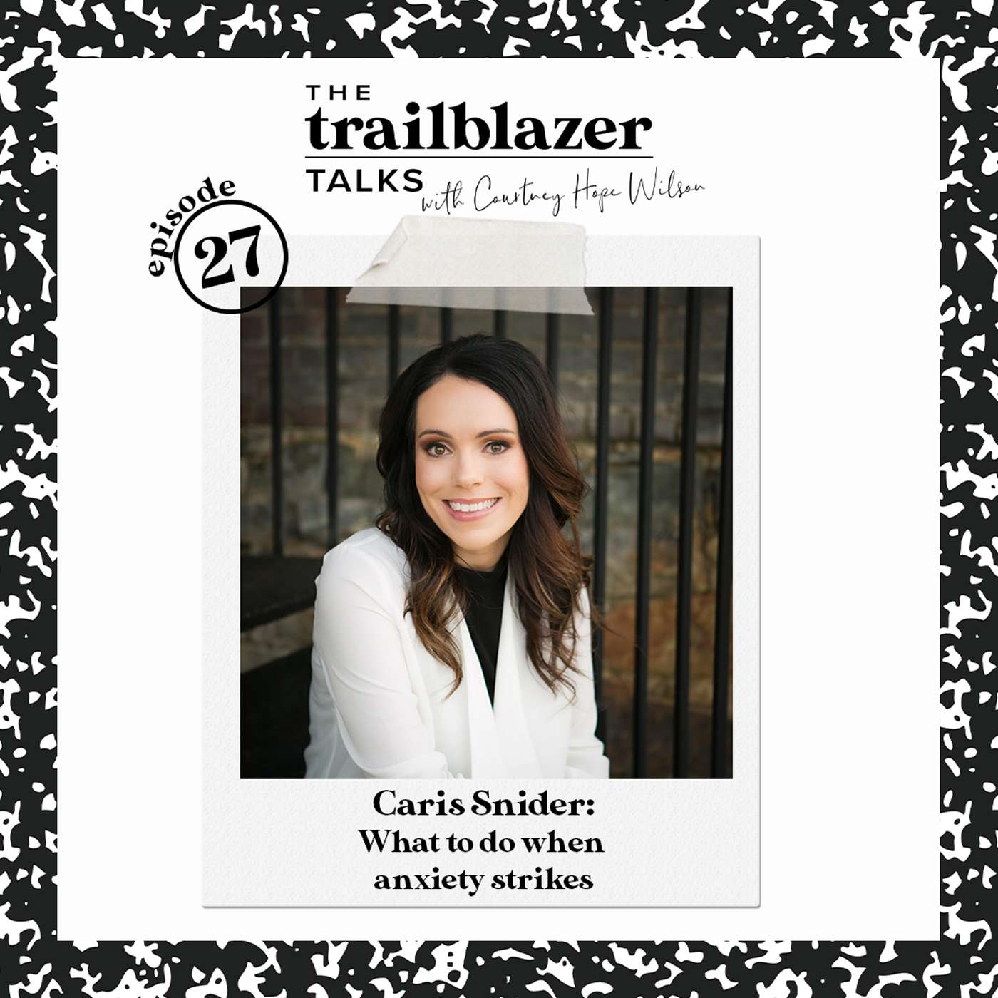 What to do when Anxiety Strikes with Caris Snider | S2 Episode 27 episode artwork
