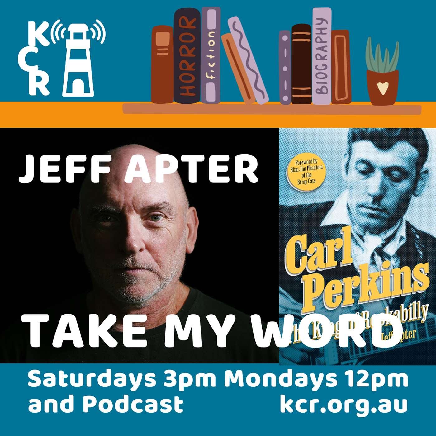 Author Jeff Apter; Carl Perkins, King of Rockabilly episode artwork