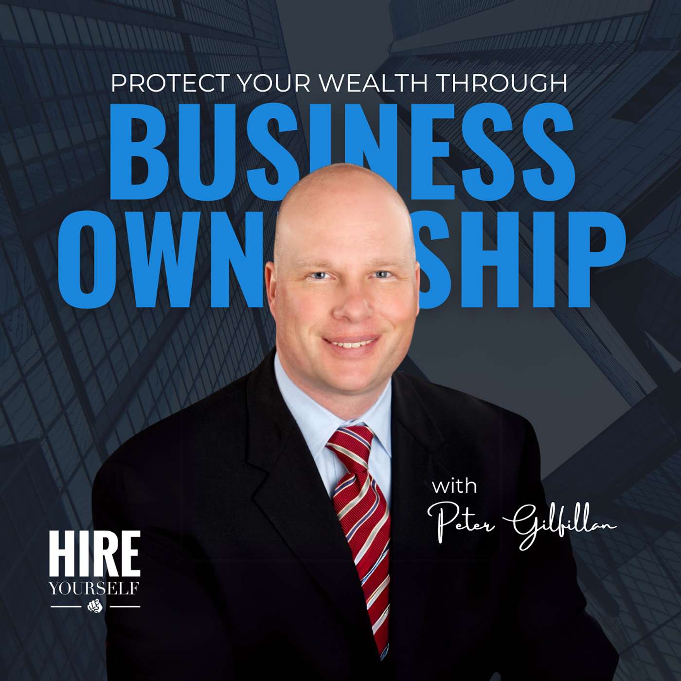Protect Your Wealth Through Business Ownership
