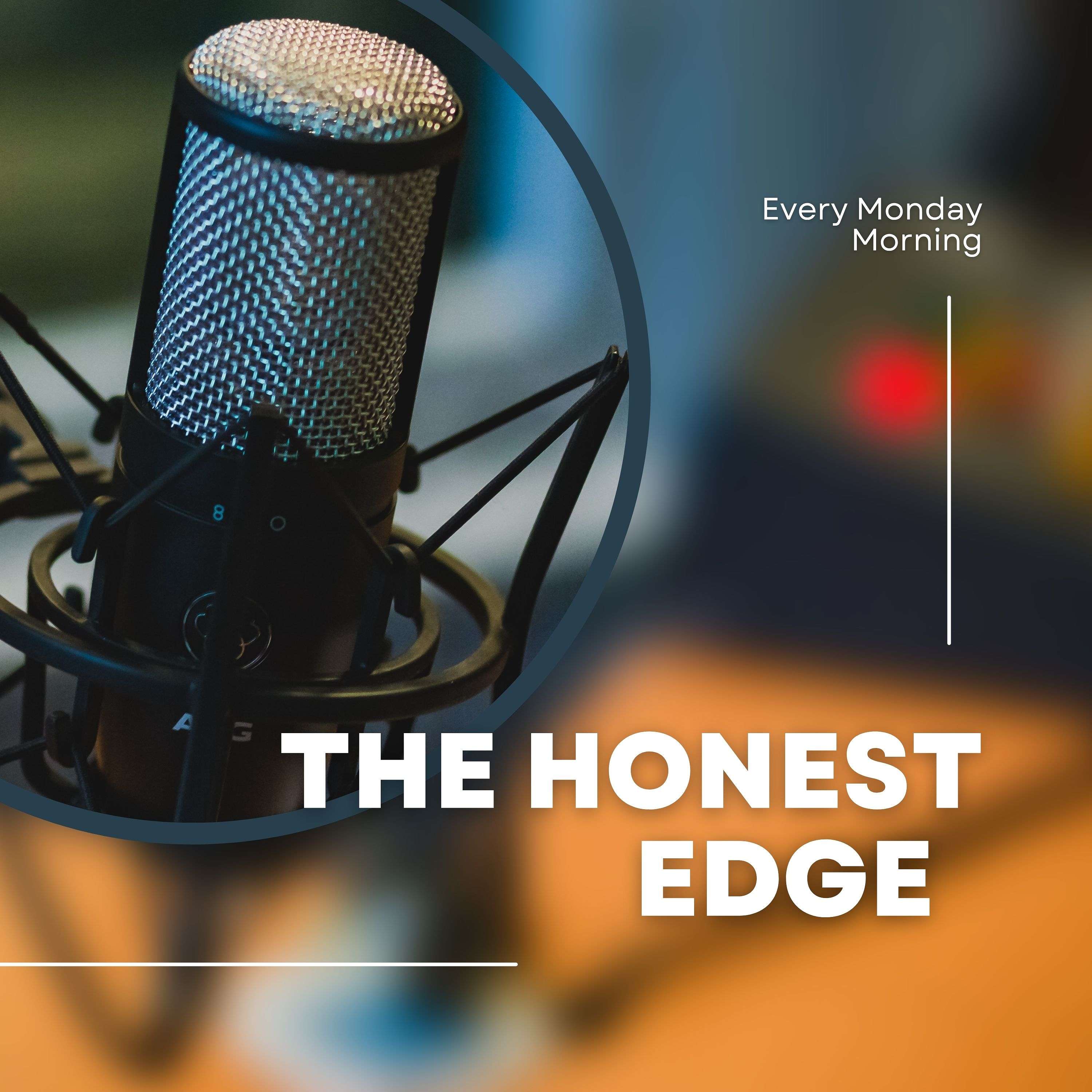 The Honest Edge with Mike