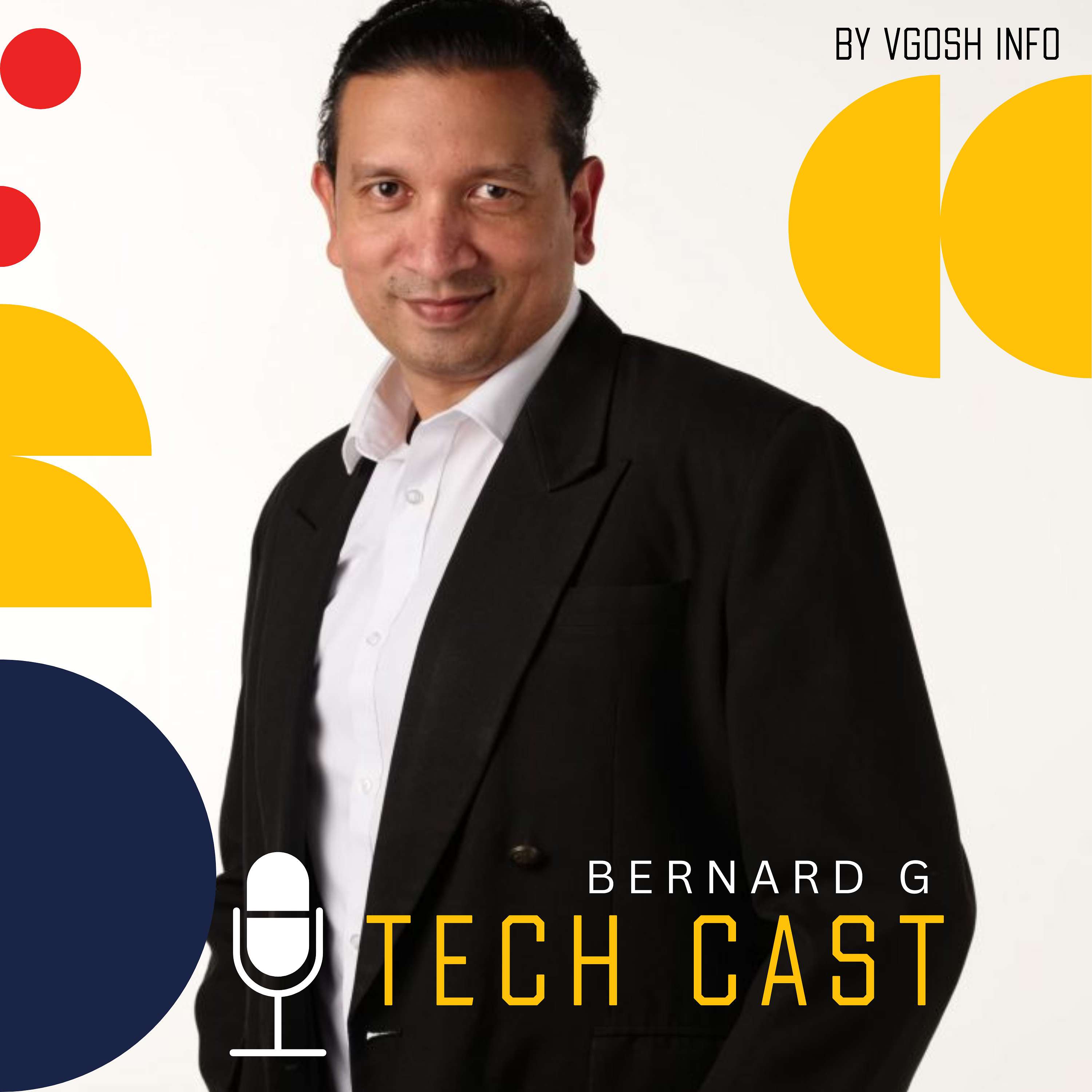 Tech Cast by Bernard G