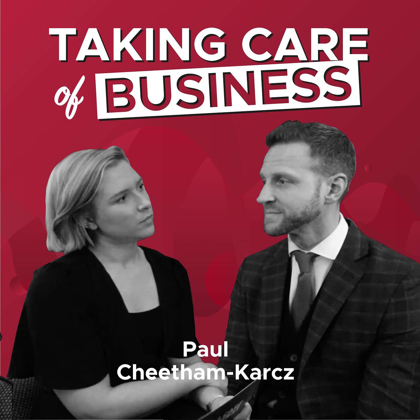 Taking Care of Business