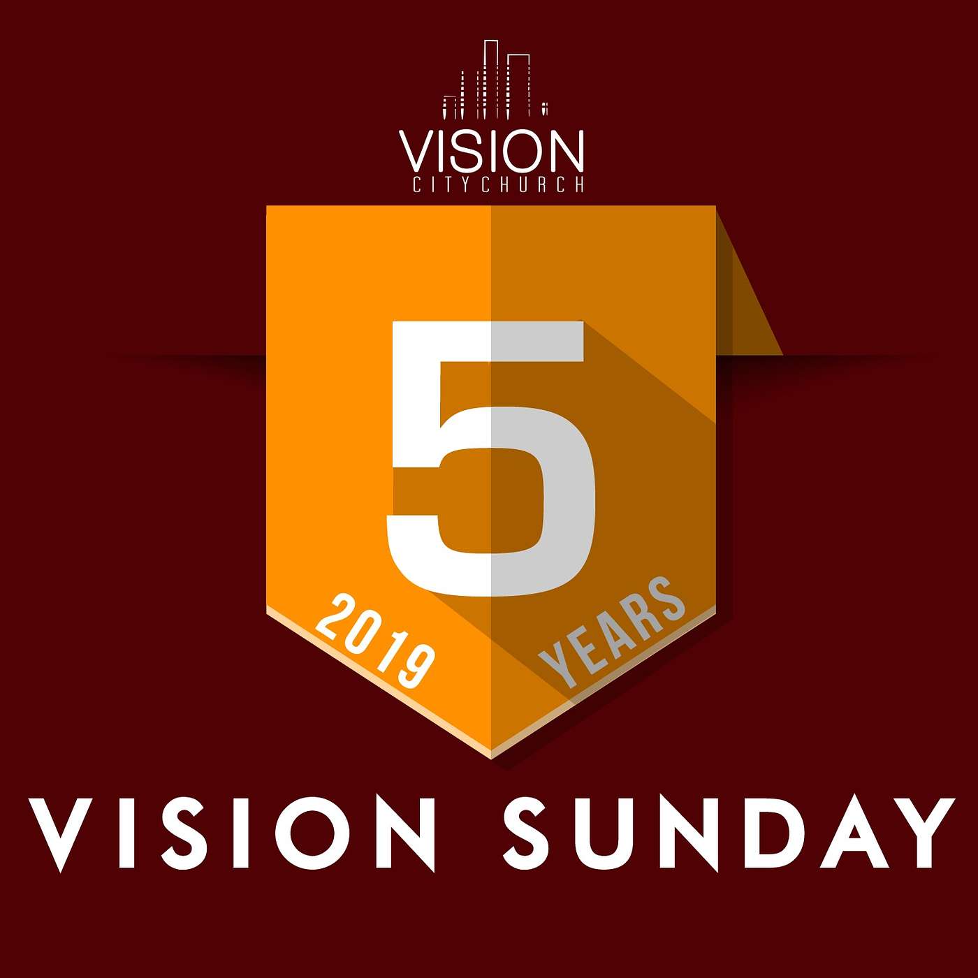 VISION Sunday | 2019 | 5 Year Anniversary