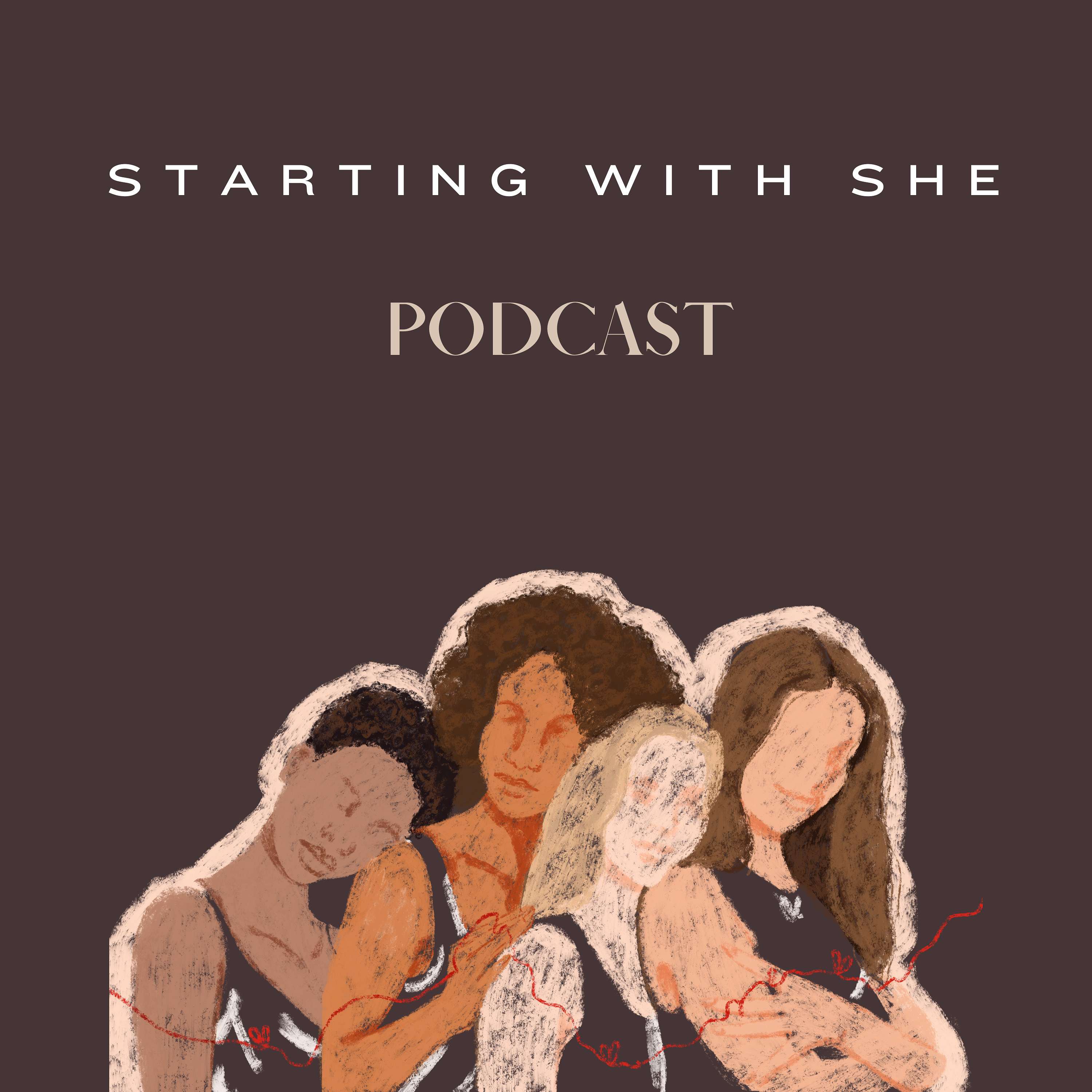 Starting With She