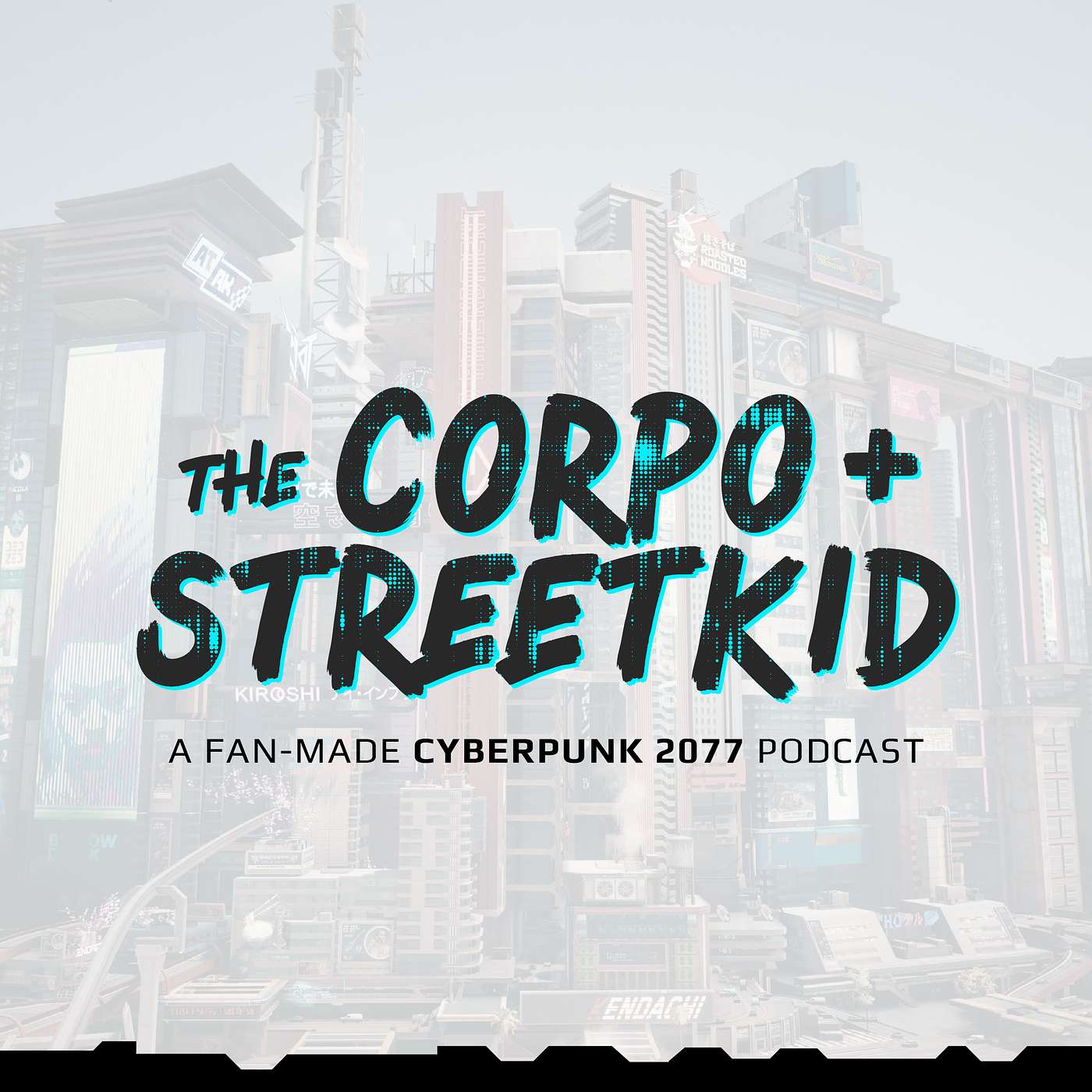 The Corpo and Streetkid