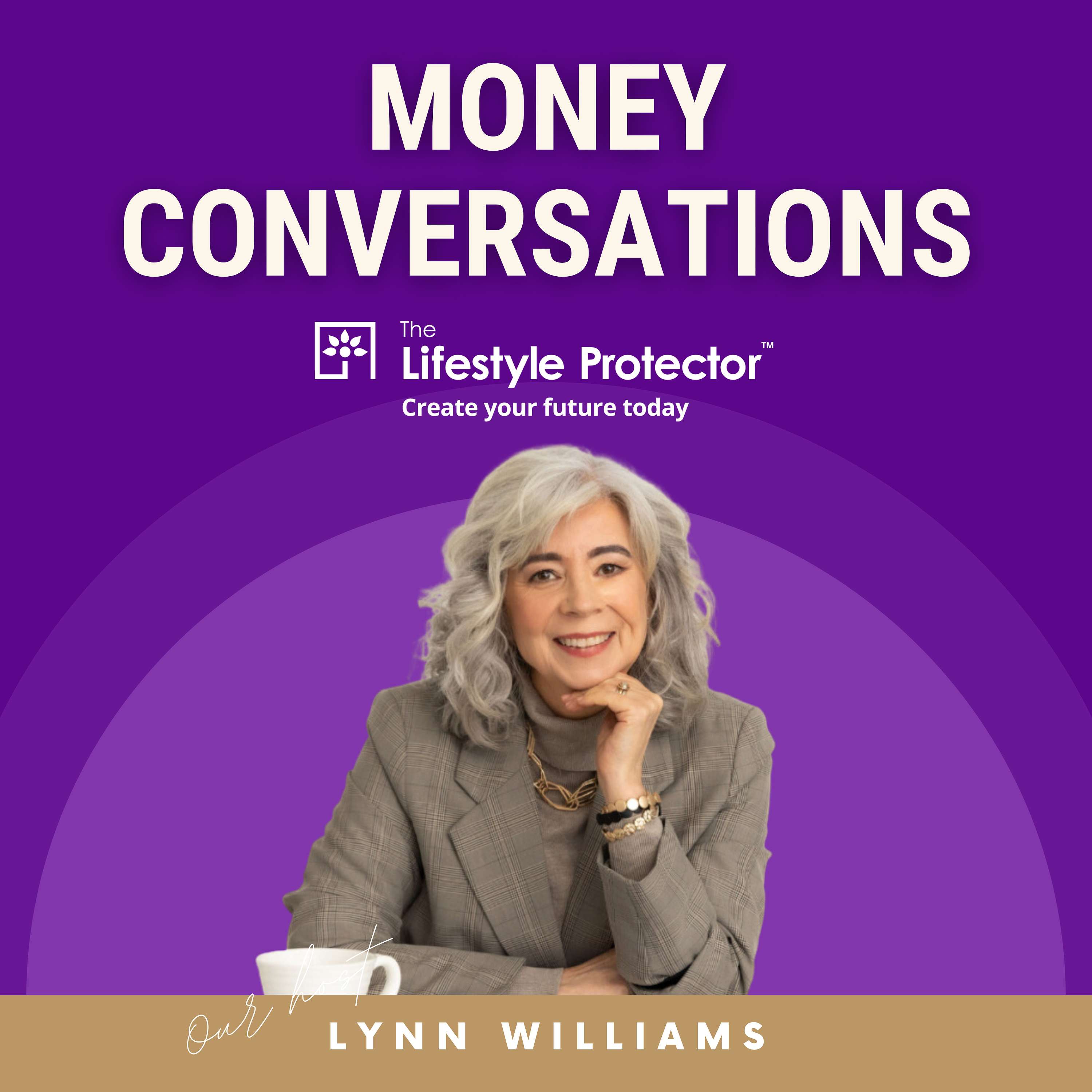 Money Conversations with The Lifestyle Protector