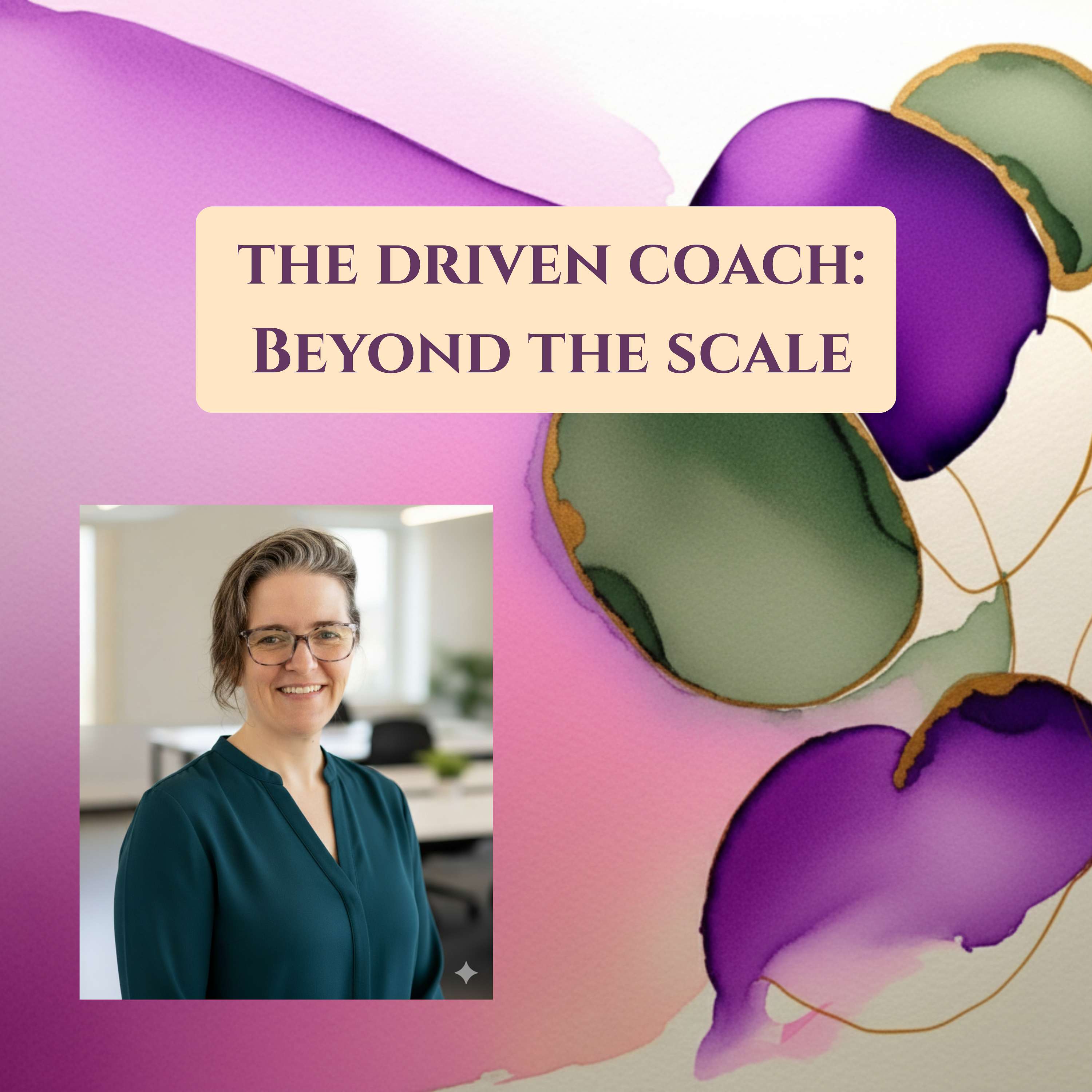 The Driven Coach: Beyond the Scale