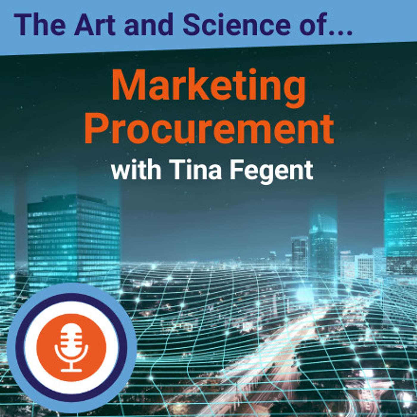 The Art and Science of Marketing Procurement