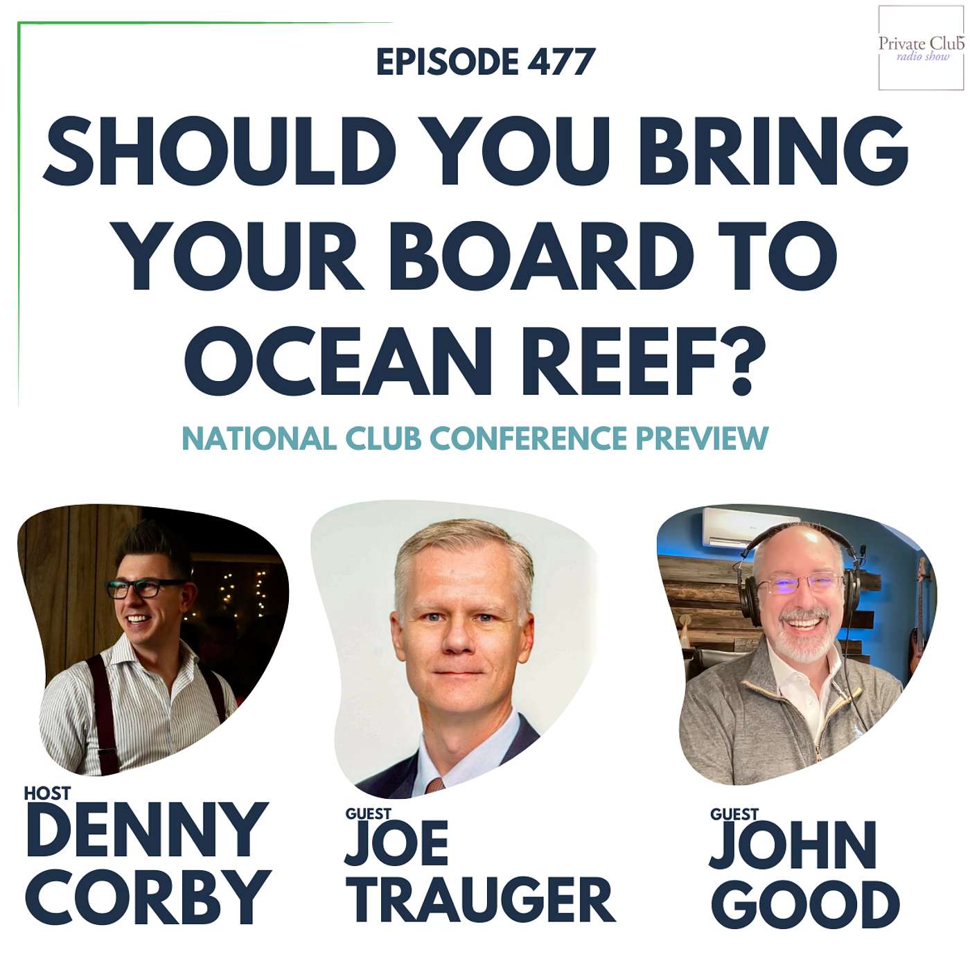 477: Bringing the Board With You, Why NCA Conference Is the Move This April