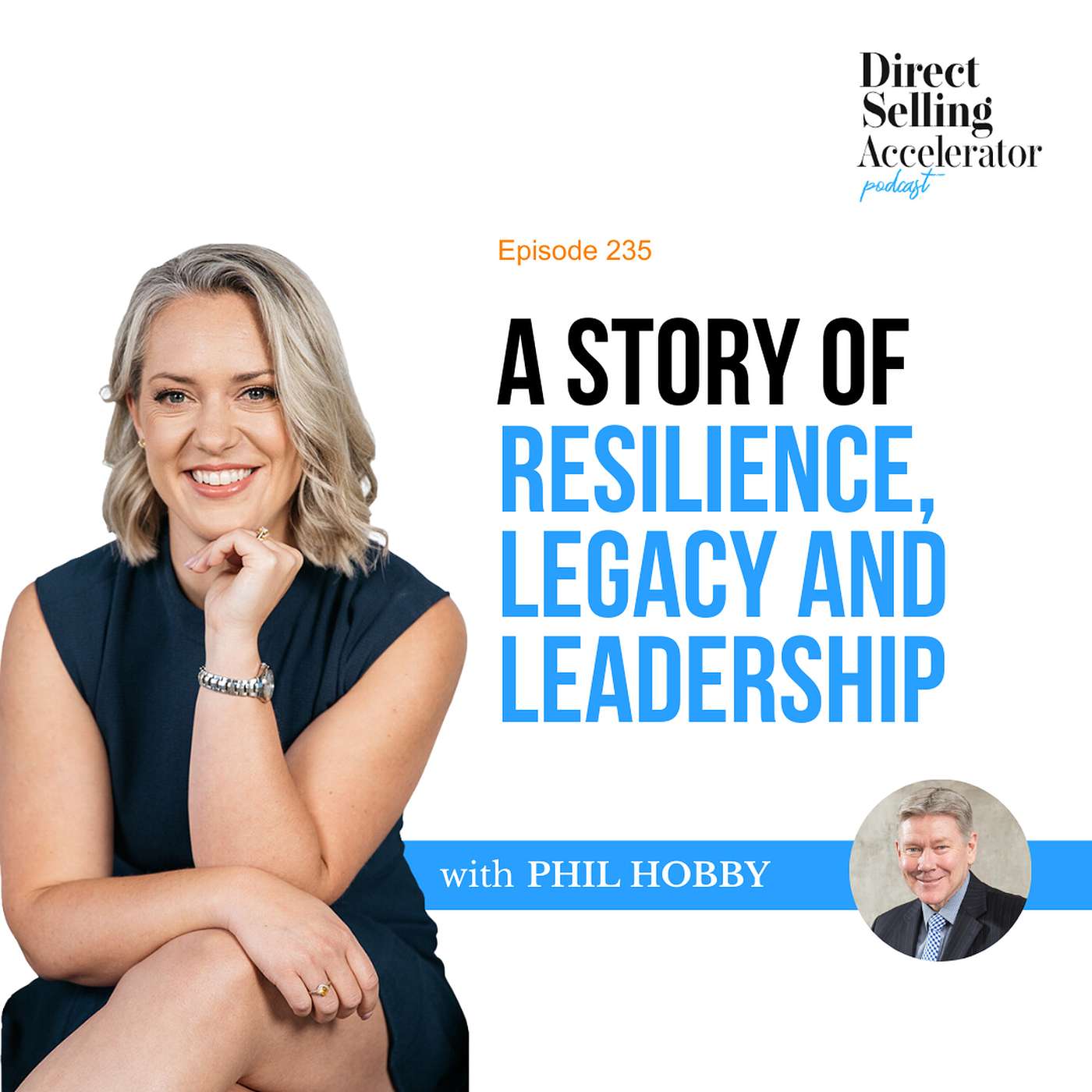 EP 235: A Story Of Resilience, Legacy and Leadership episode artwork