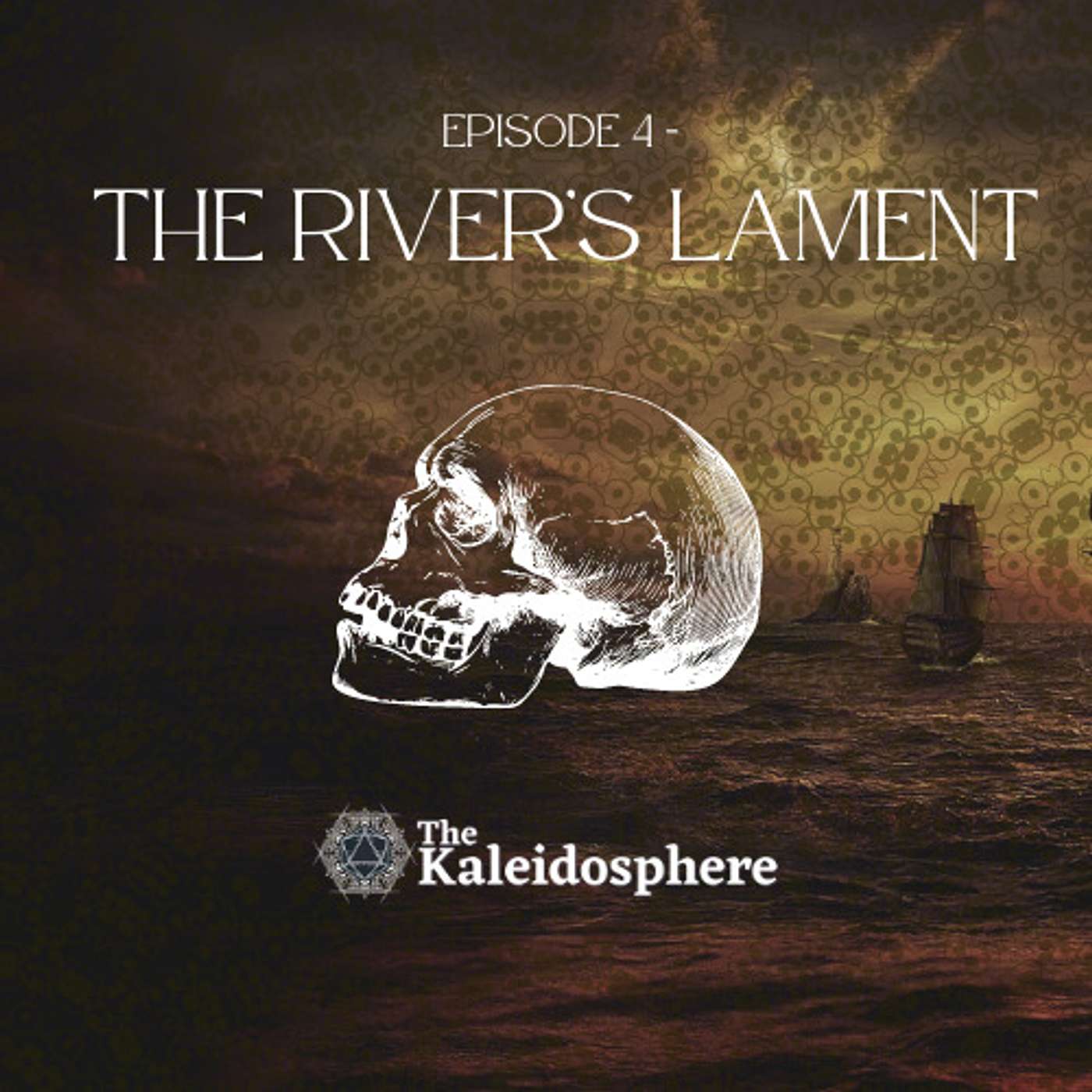 Episode 4: The River’s Lament