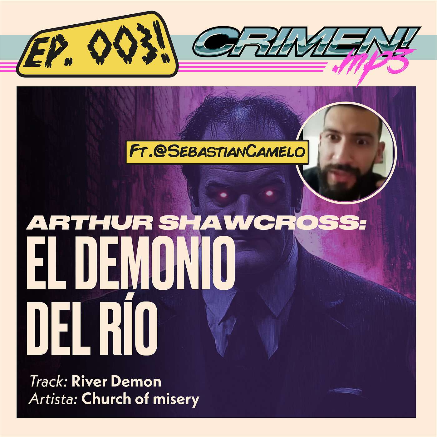 Ep 3: El demonio del río Genesse - Feat: Sebastián Camelo (Serialmente episode artwork