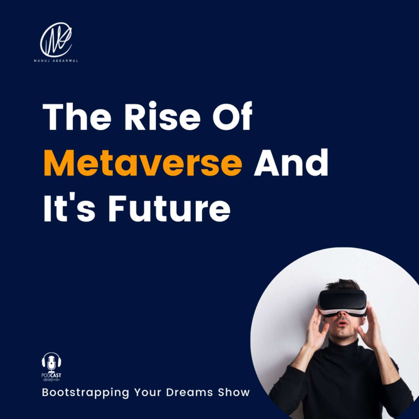 #268 The rise of metaverse and its future