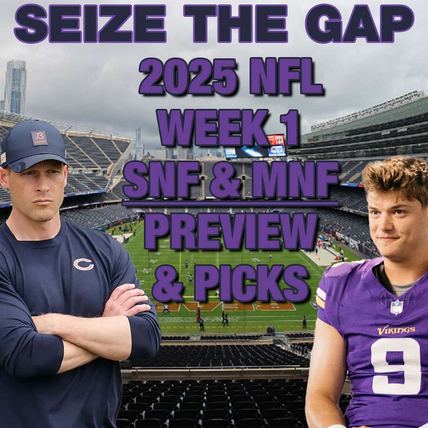 2025 NFL Week 1 - Sunday & Monday Night Football Previews, Picks and MORE from Seize the Gap episode artwork