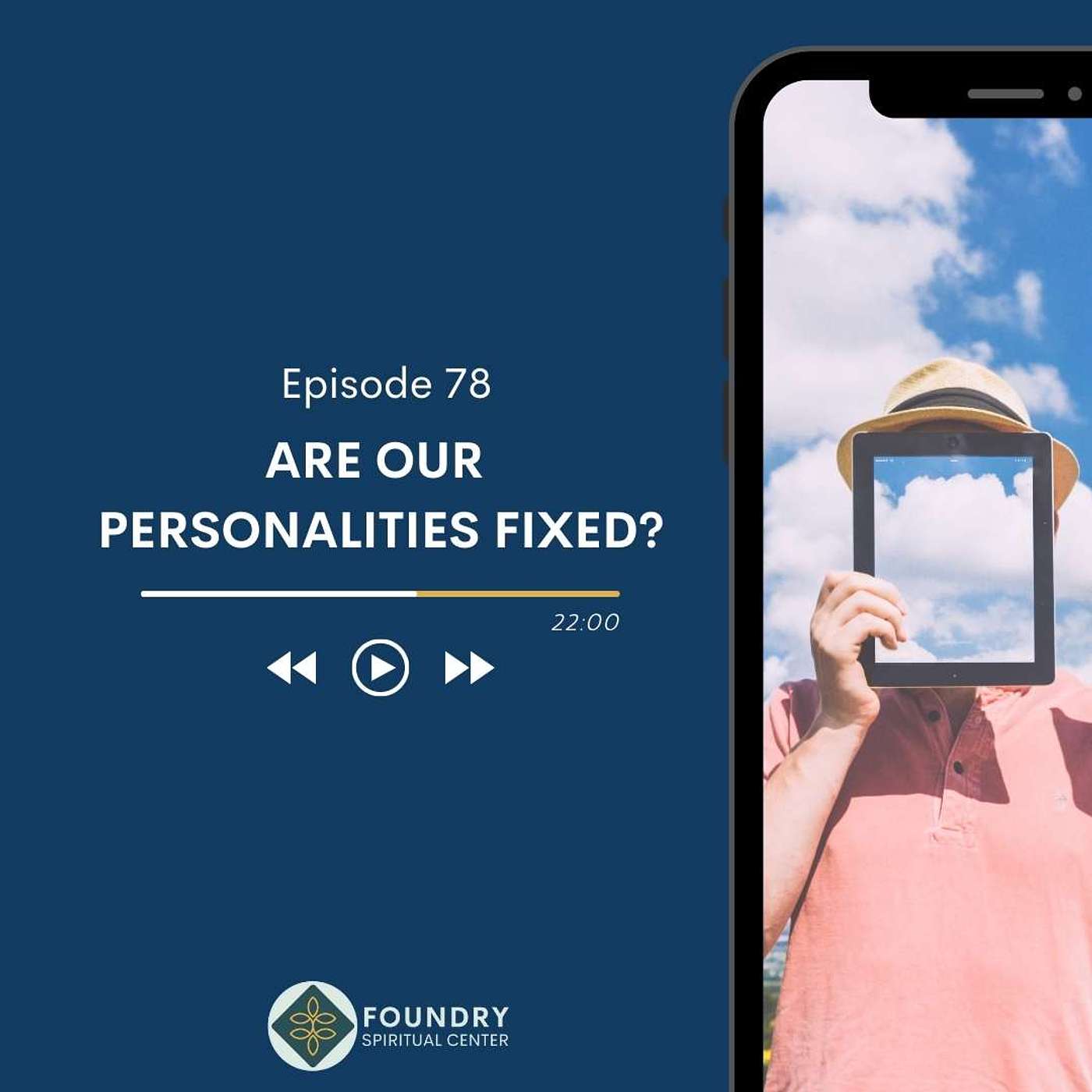 Ep 78 Are Our Personalities Fixed