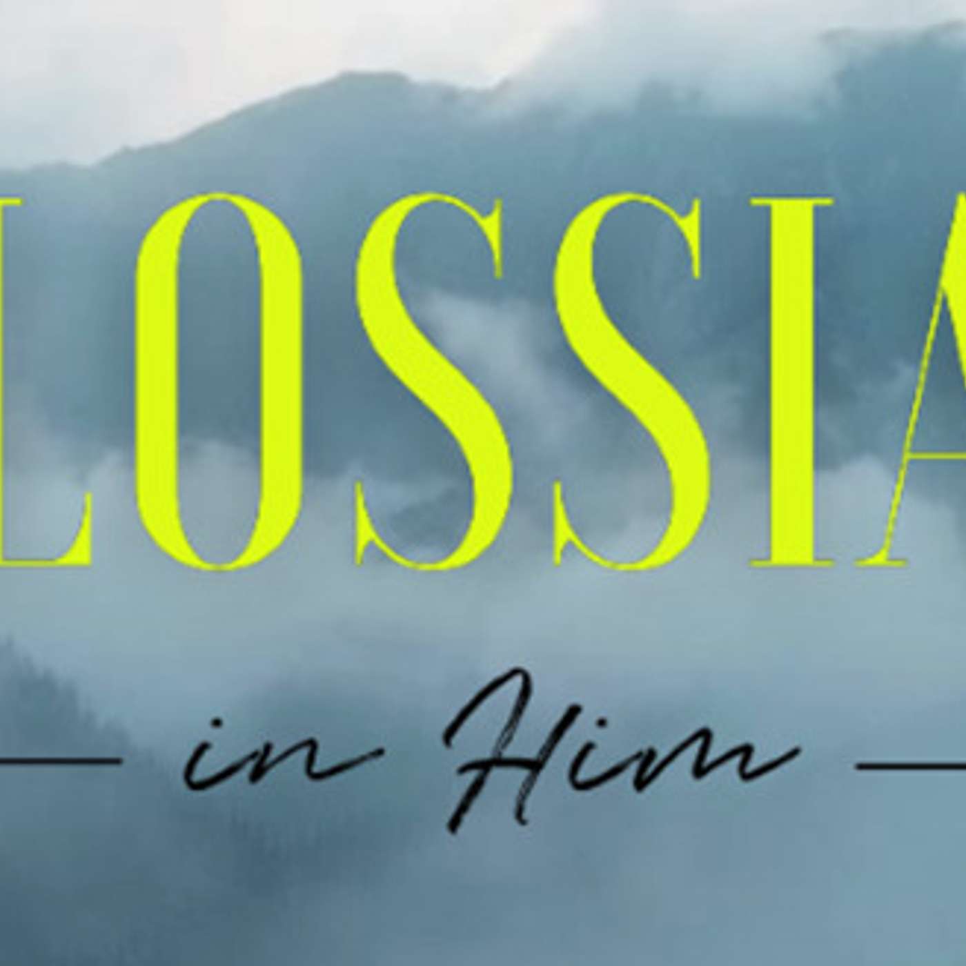 In Him. #7 Colossians 2:8-12 Paul Crothers (7.11.2021)