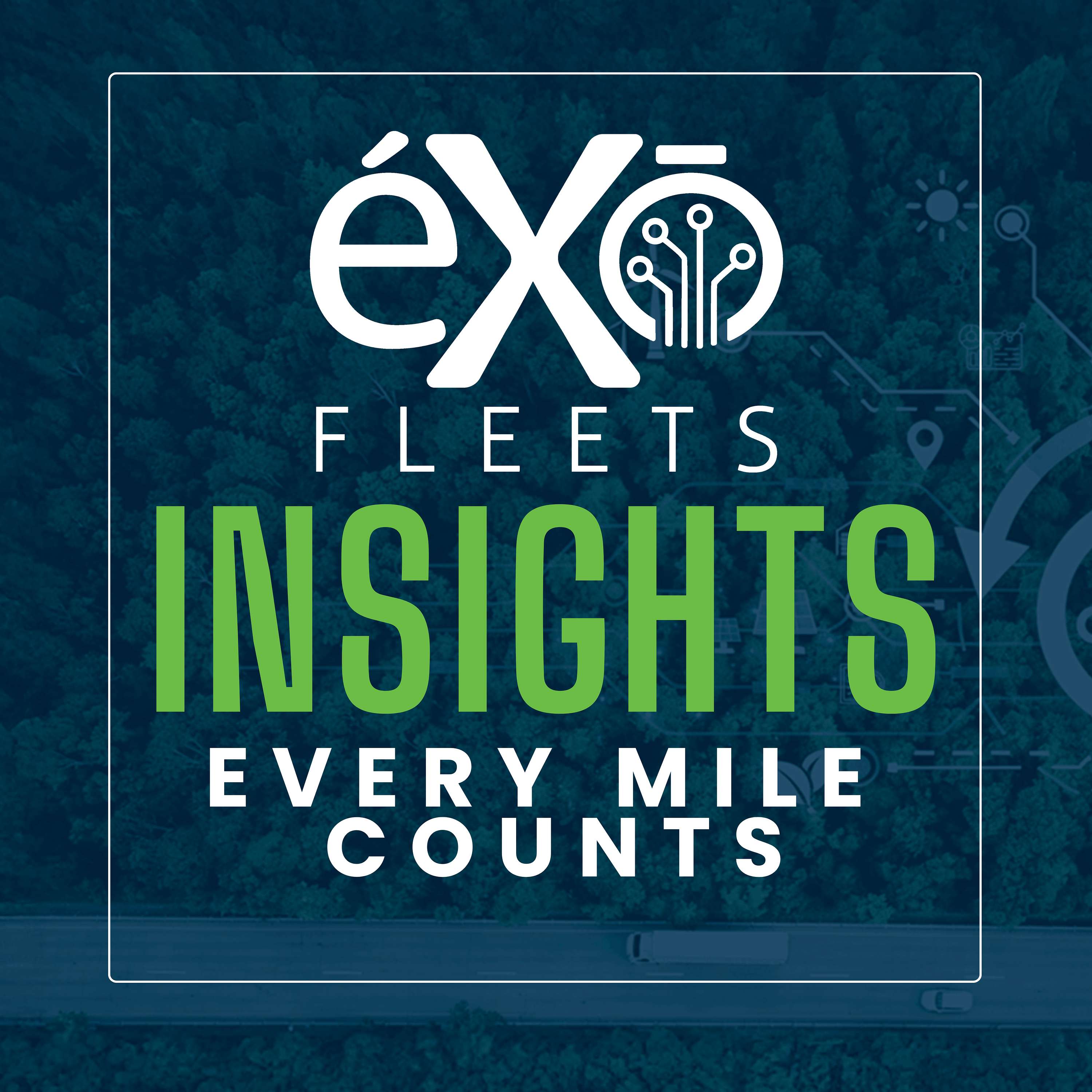 éXō Fleets Insights - Every mile counts