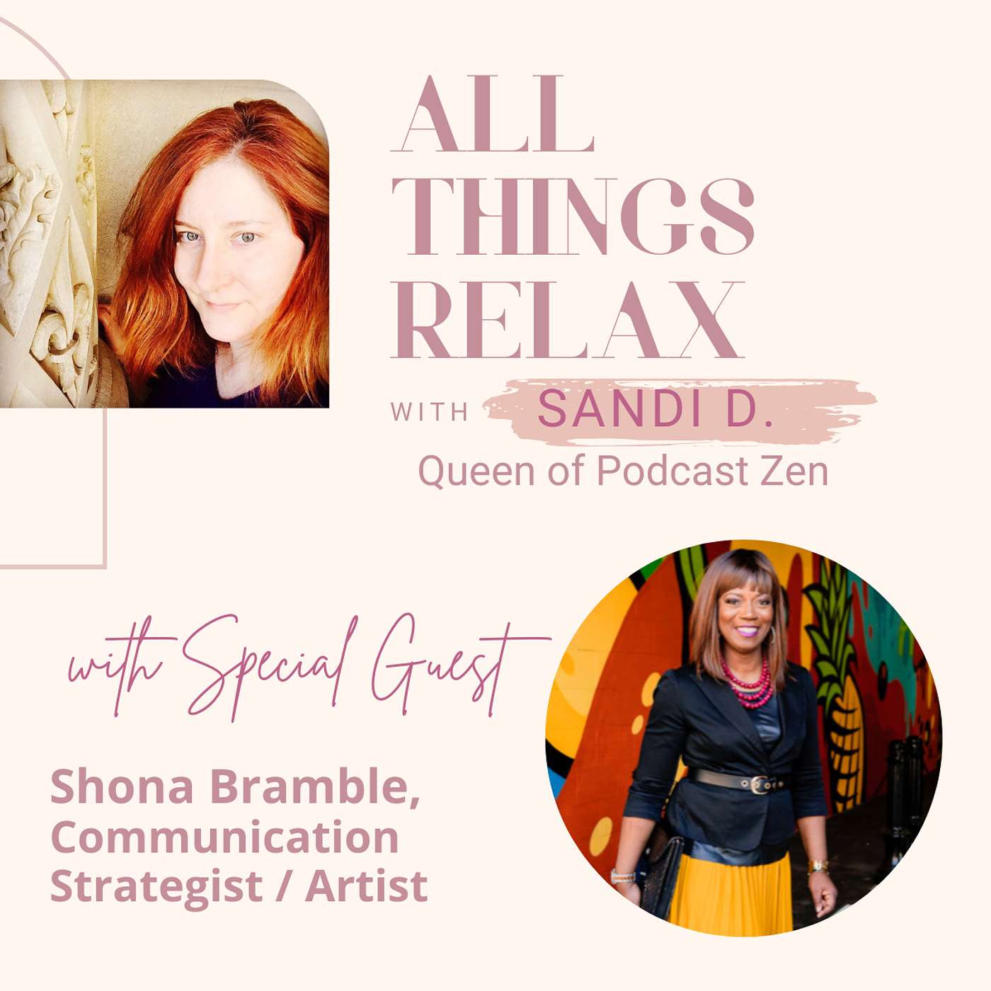 All Things Relax with Sandi D.
