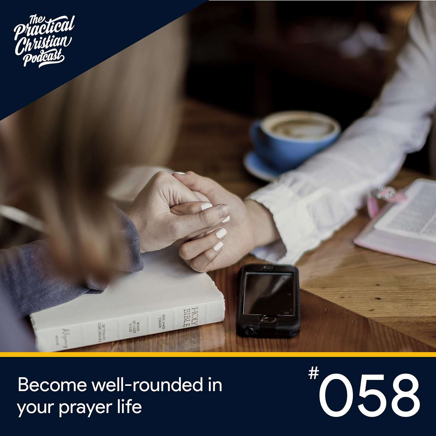 Become well-rounded in your prayer life