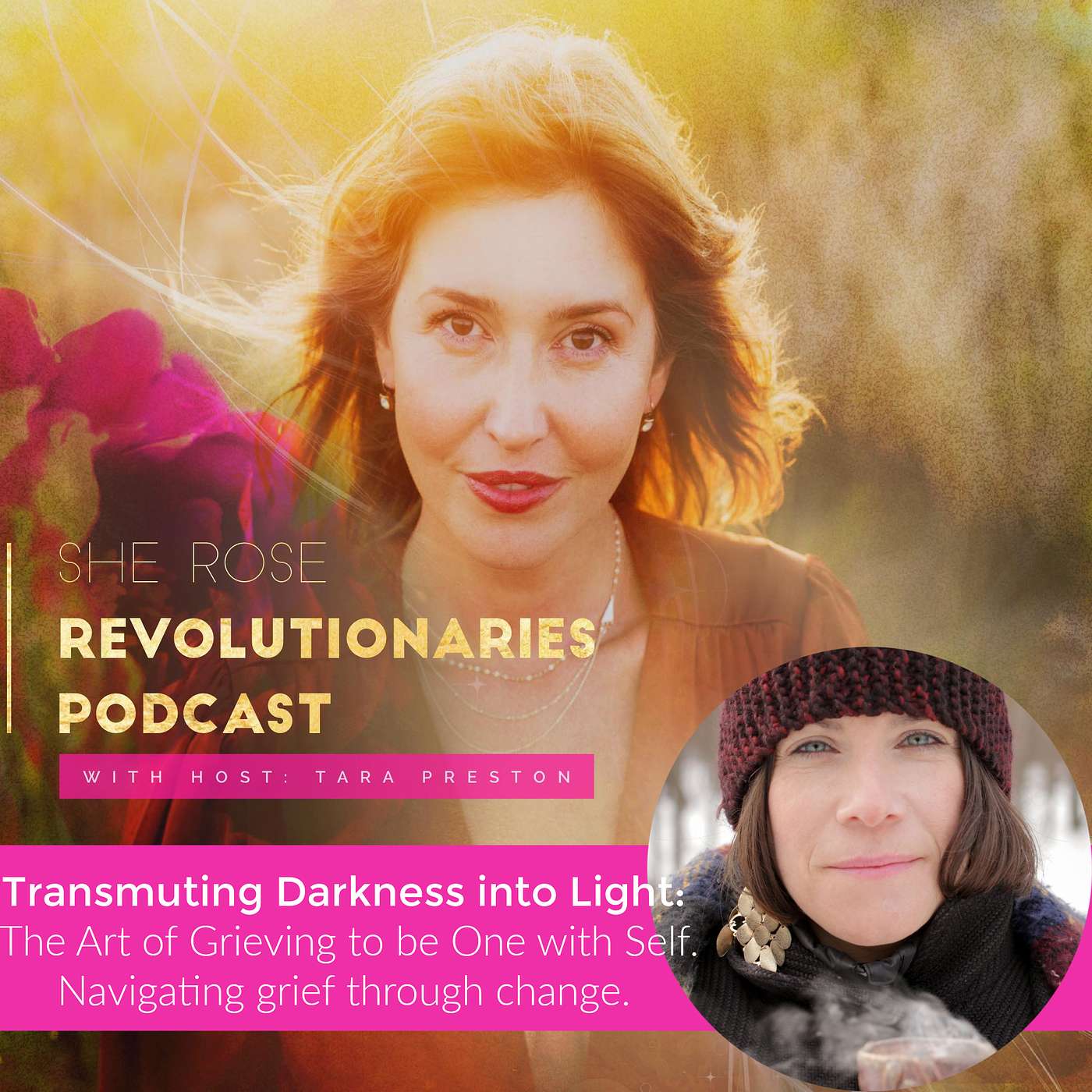 Transmuting Darkness into Light: The Art of Grieving to be One with Self. Navigating grief through change. episode artwork