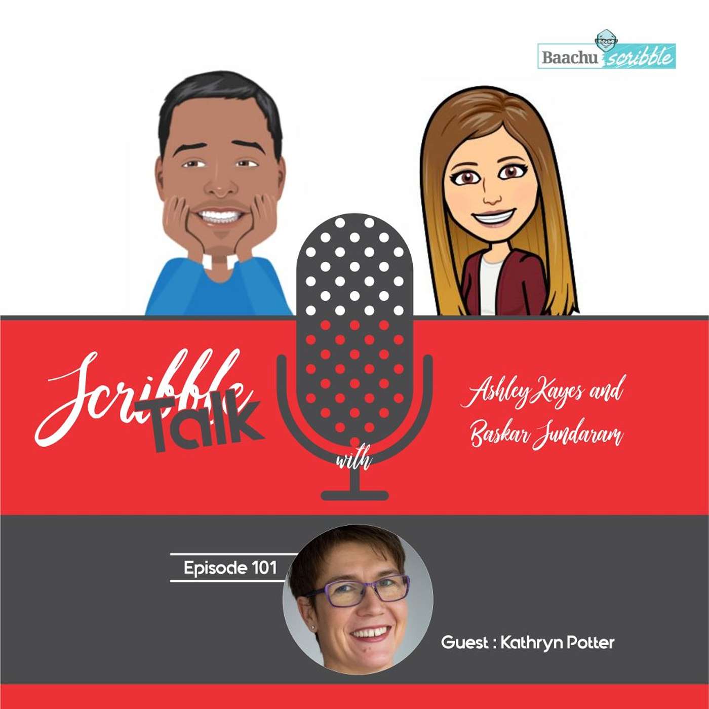 Scribble Talk Episode 101 - Kathryn Potter (South Africa, Language teacher, Content Library, Children Picture Book Author, Gardener, APMP UK)