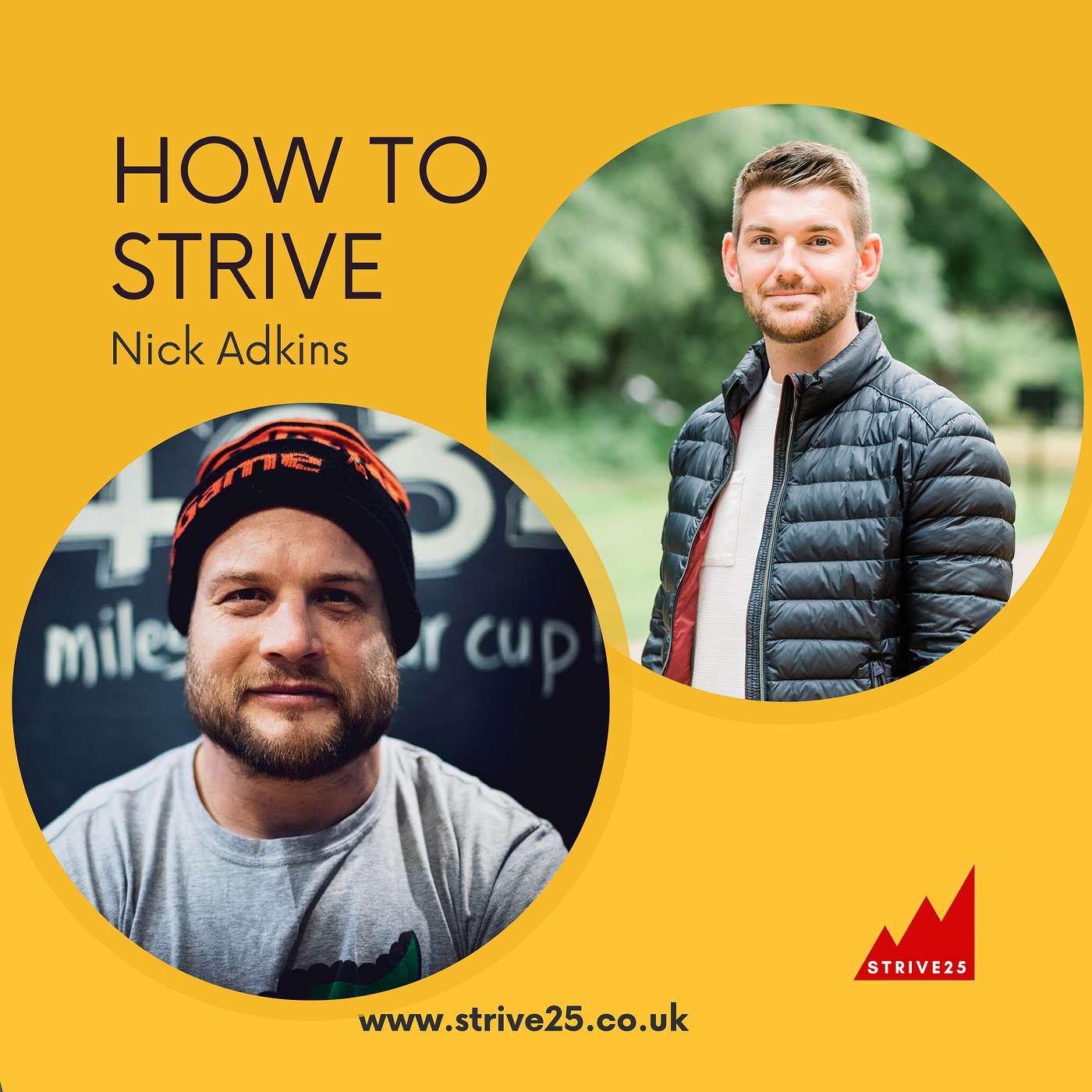 How to Strive - with Nick Adkins