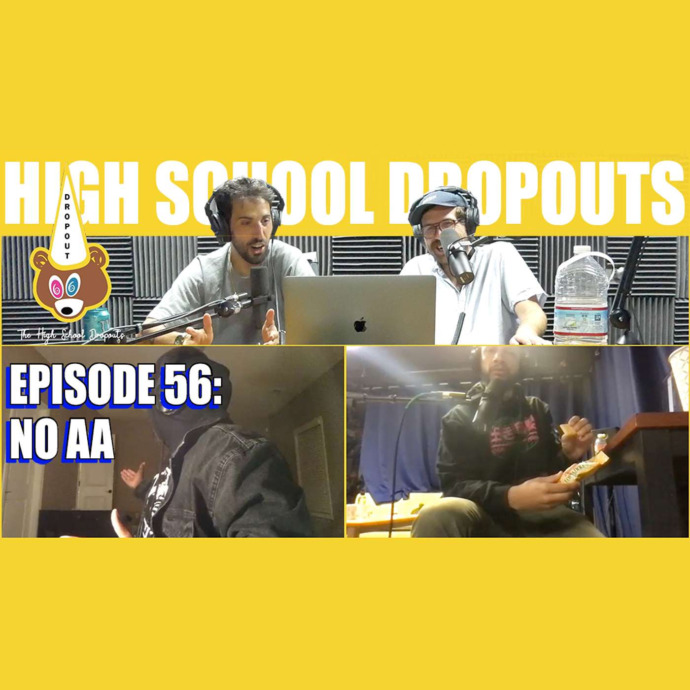 The High School Dropouts