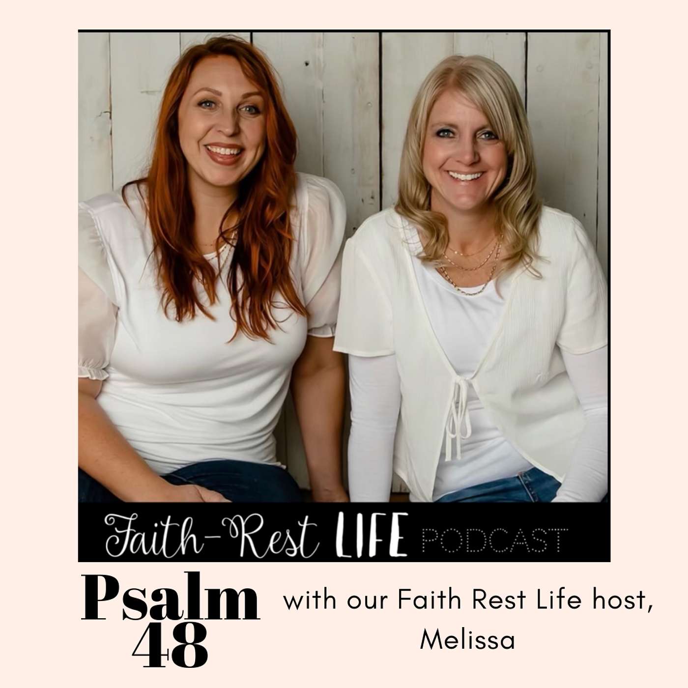 Psalm 48 with Melissa